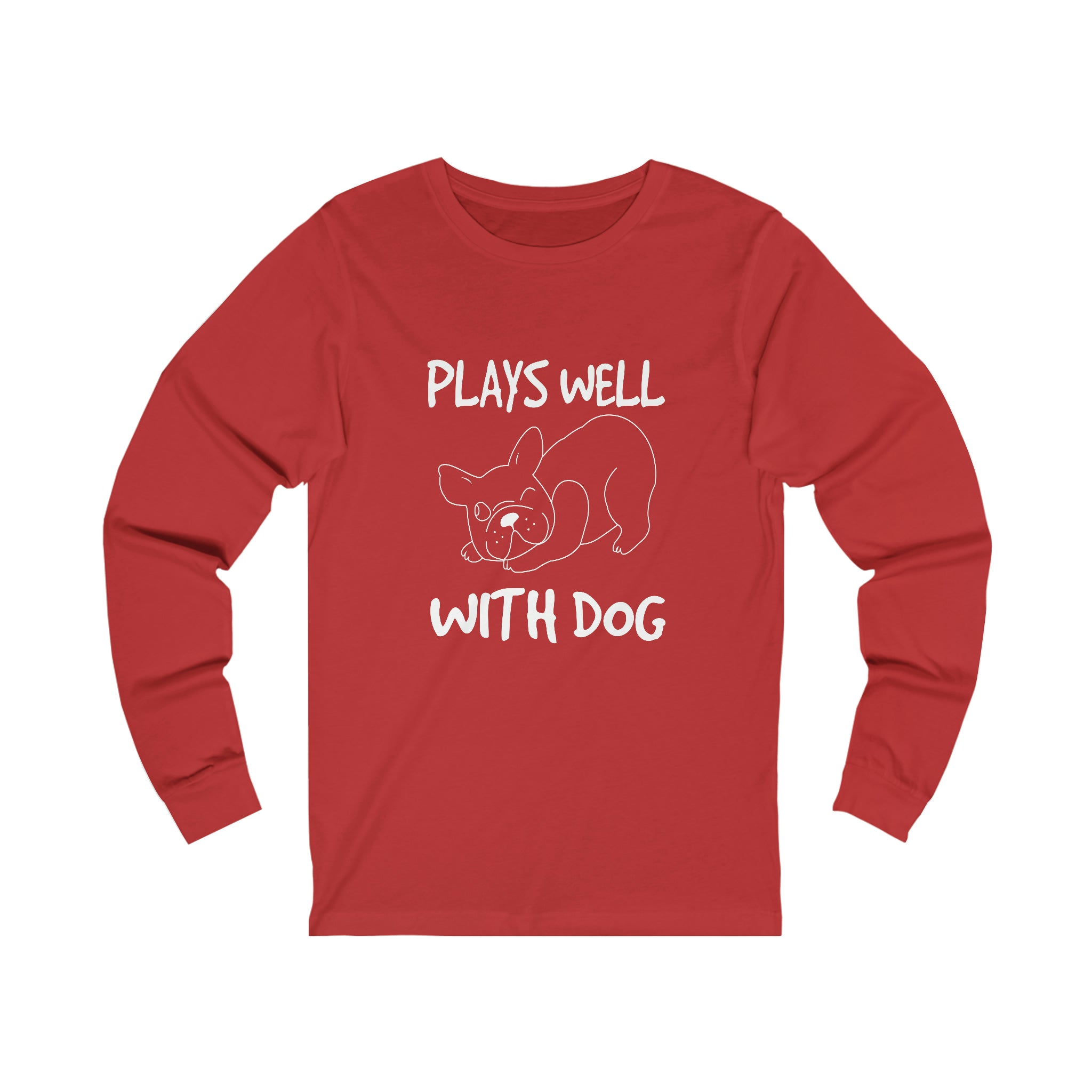 Plays Well With Dog - Unisex Jersey Long Sleeve Tee