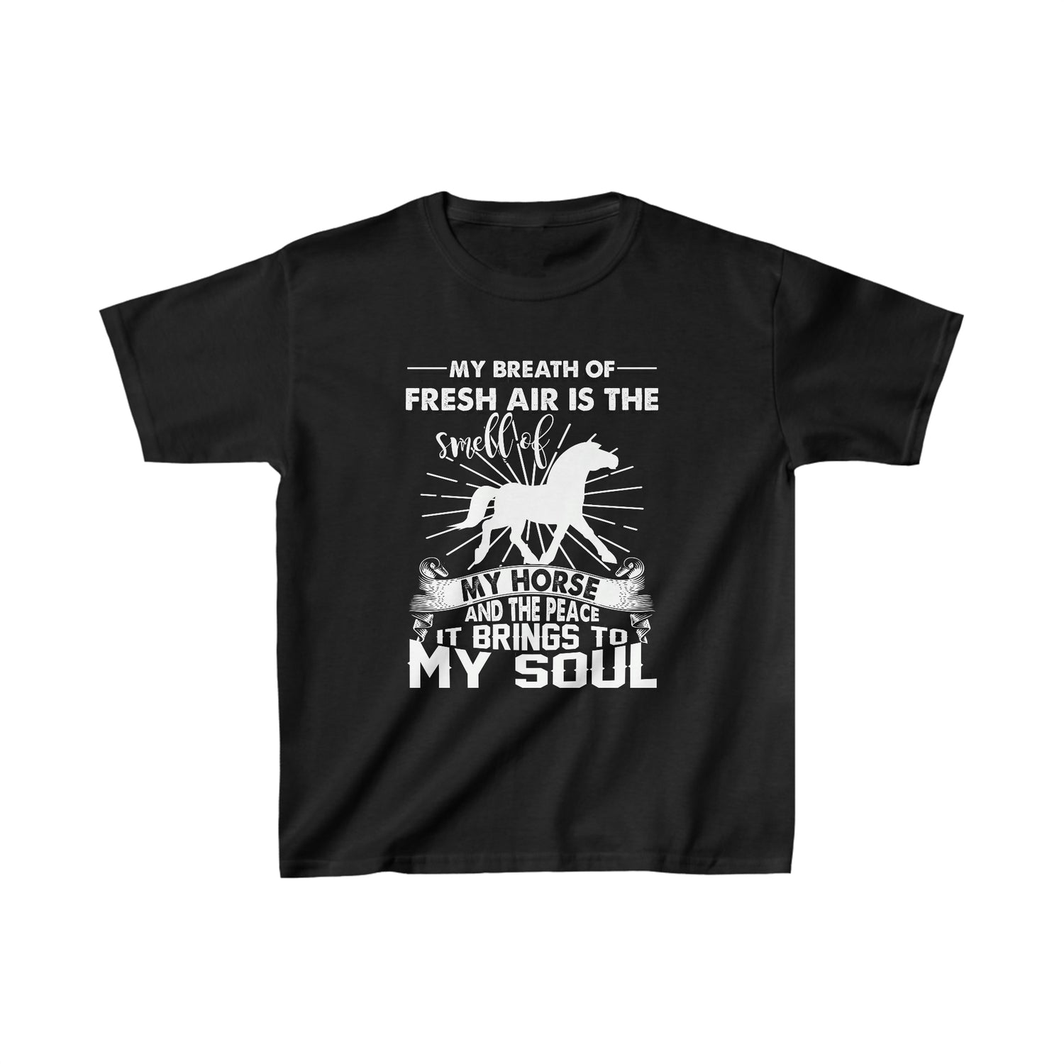 My Breath Of Fresh Air Is The Smell Of My Horse  - Kid&