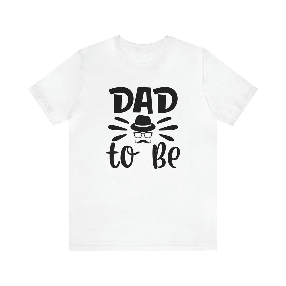 Dad To Be - Unisex Jersey Short Sleeve Tee