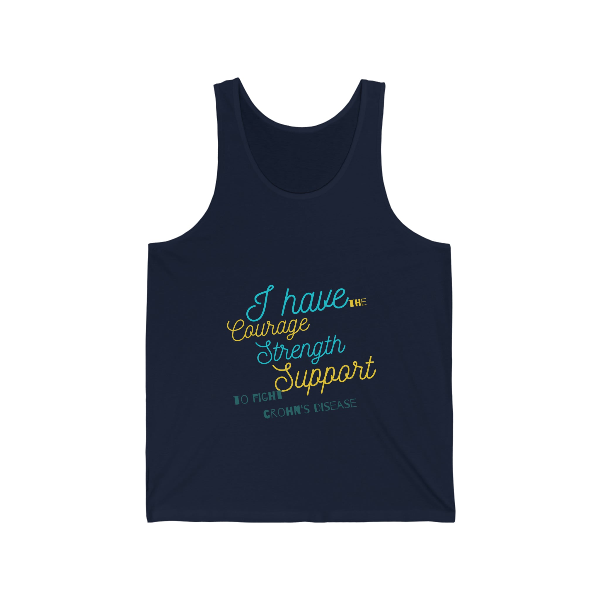 I Have The Courage Strength & Support To Fight Crohn&