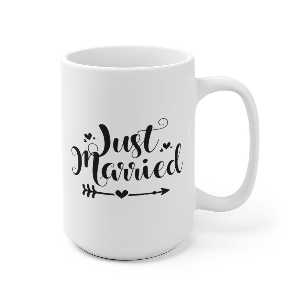 Just Married - White Ceramic Mug 2 sizes Available