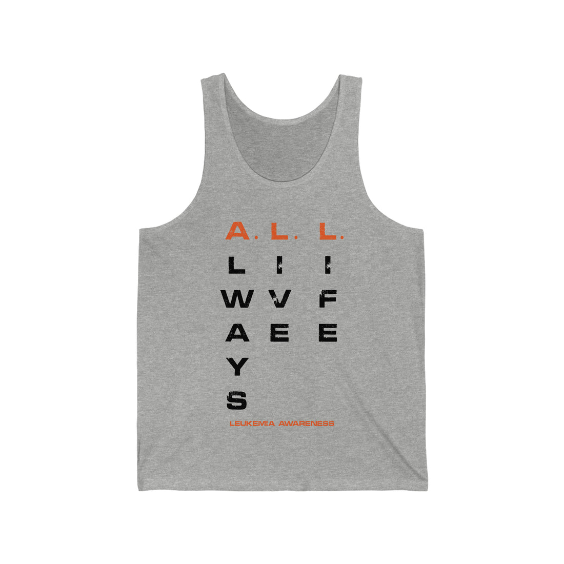 A.L.L. Always Live Life - Unisex Jersey Tank Top