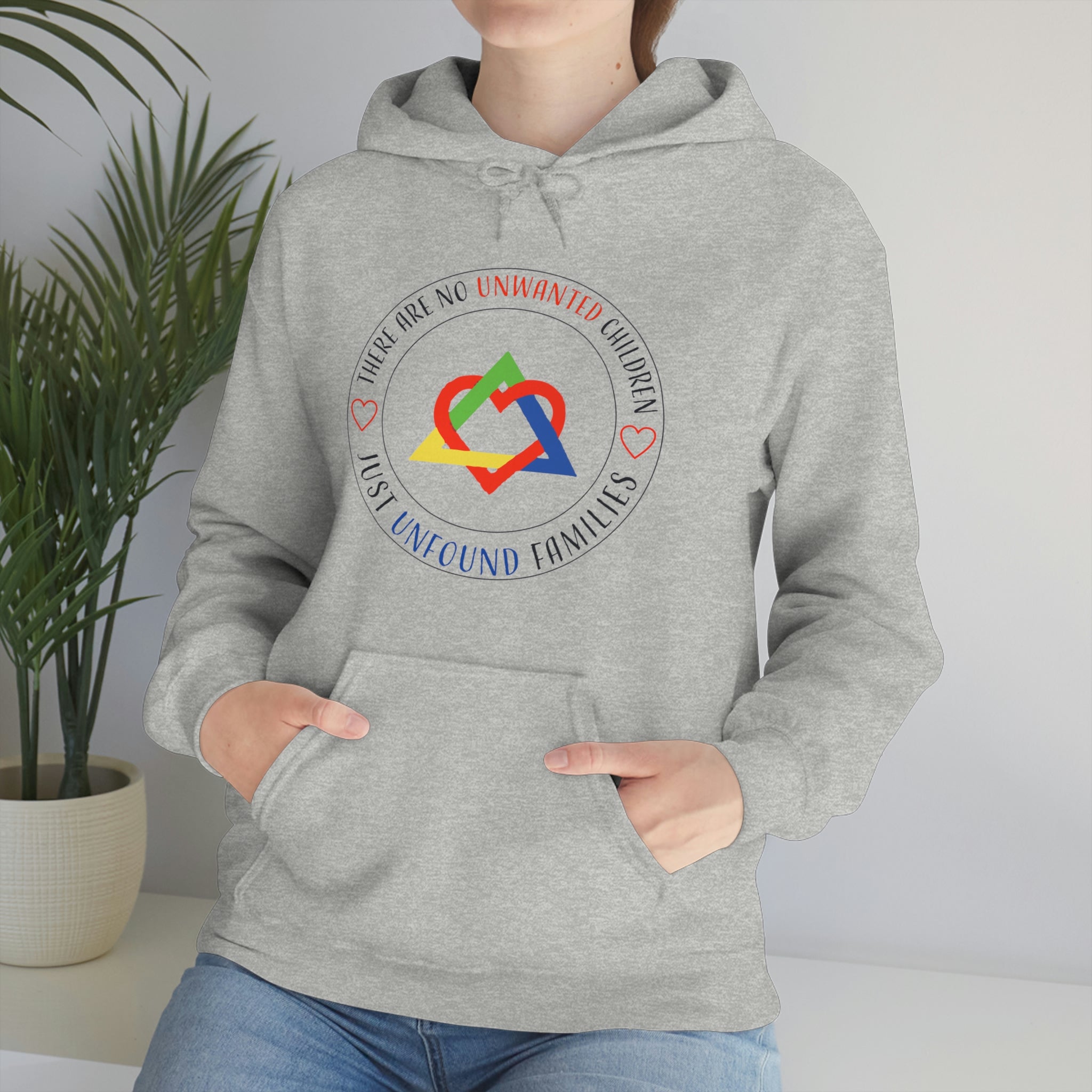 There Are No Unwanted Children Only Unfound Families - Unisex Heavy Blend™ Hooded Sweatshirt