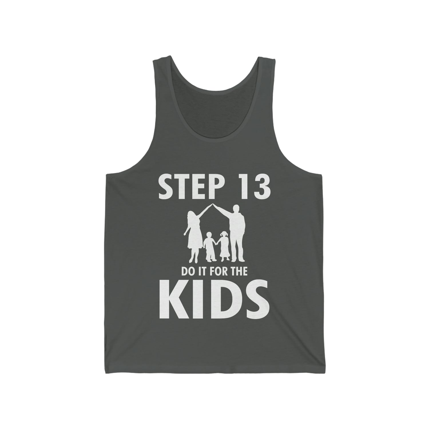 Step 13 Do It For The Kids - Unisex Jersey Tank Top