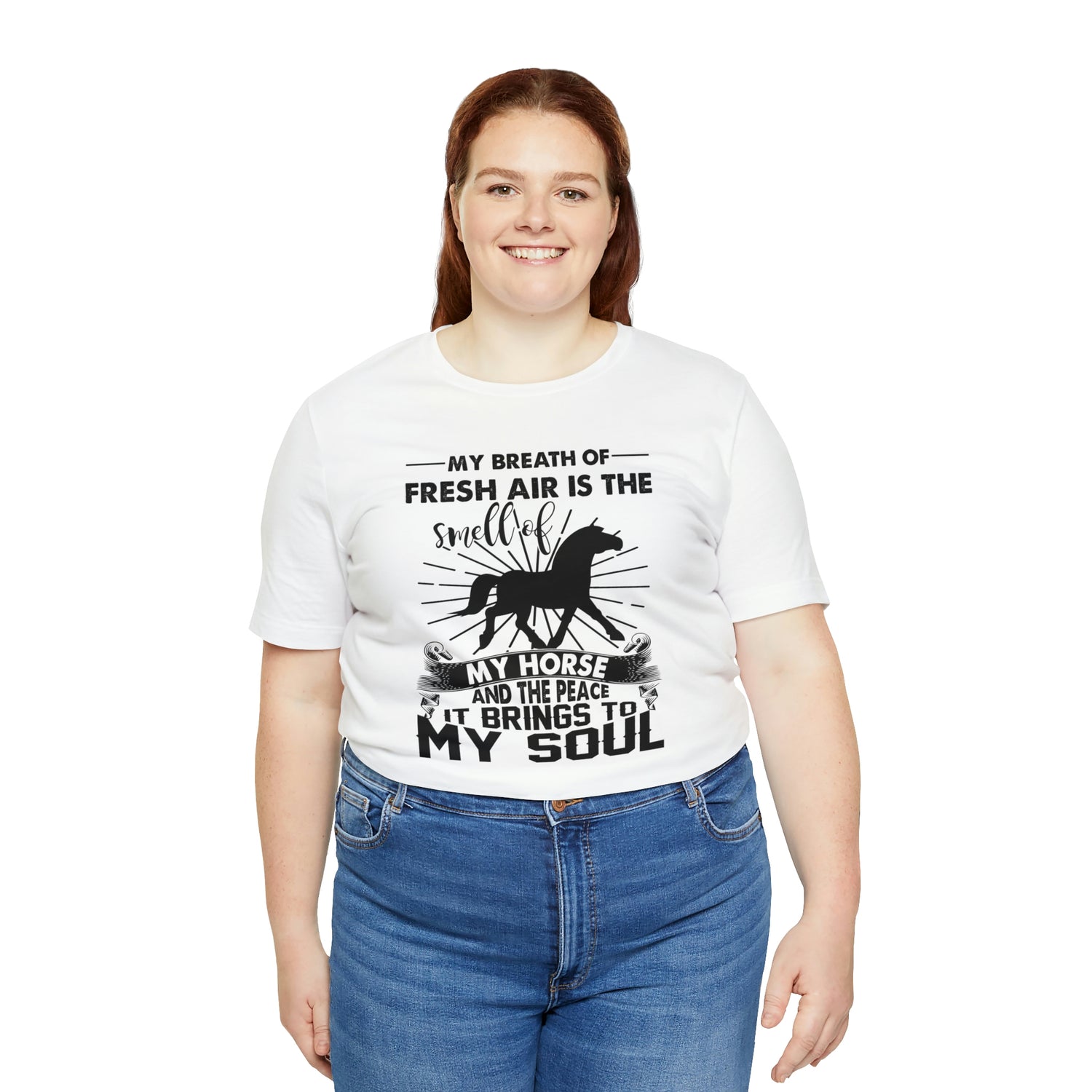My Breath Of Fresh Air Is The Smell Of My Horse - Unisex Jersey Short Sleeve Tee
