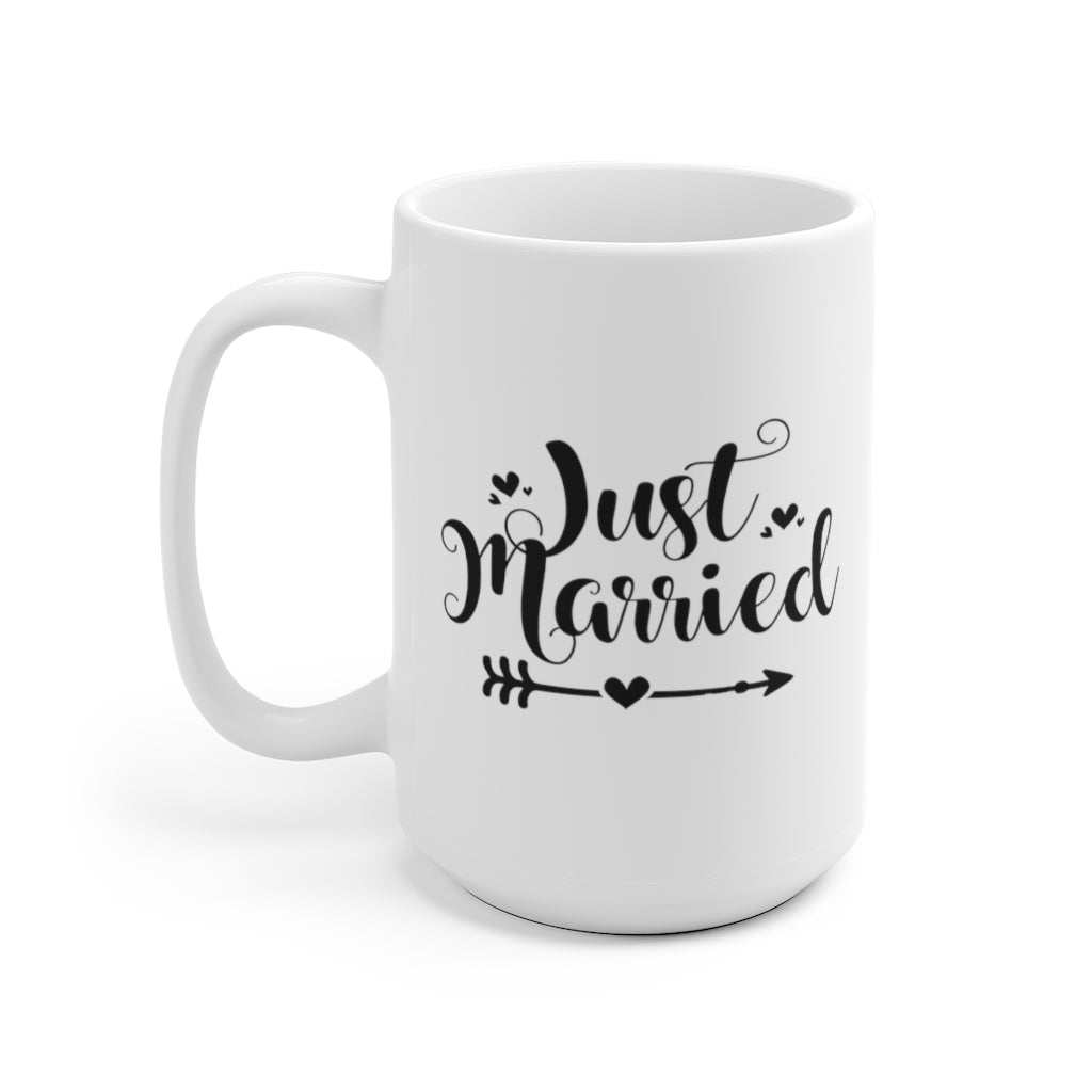 Just Married - White Ceramic Mug 2 sizes Available