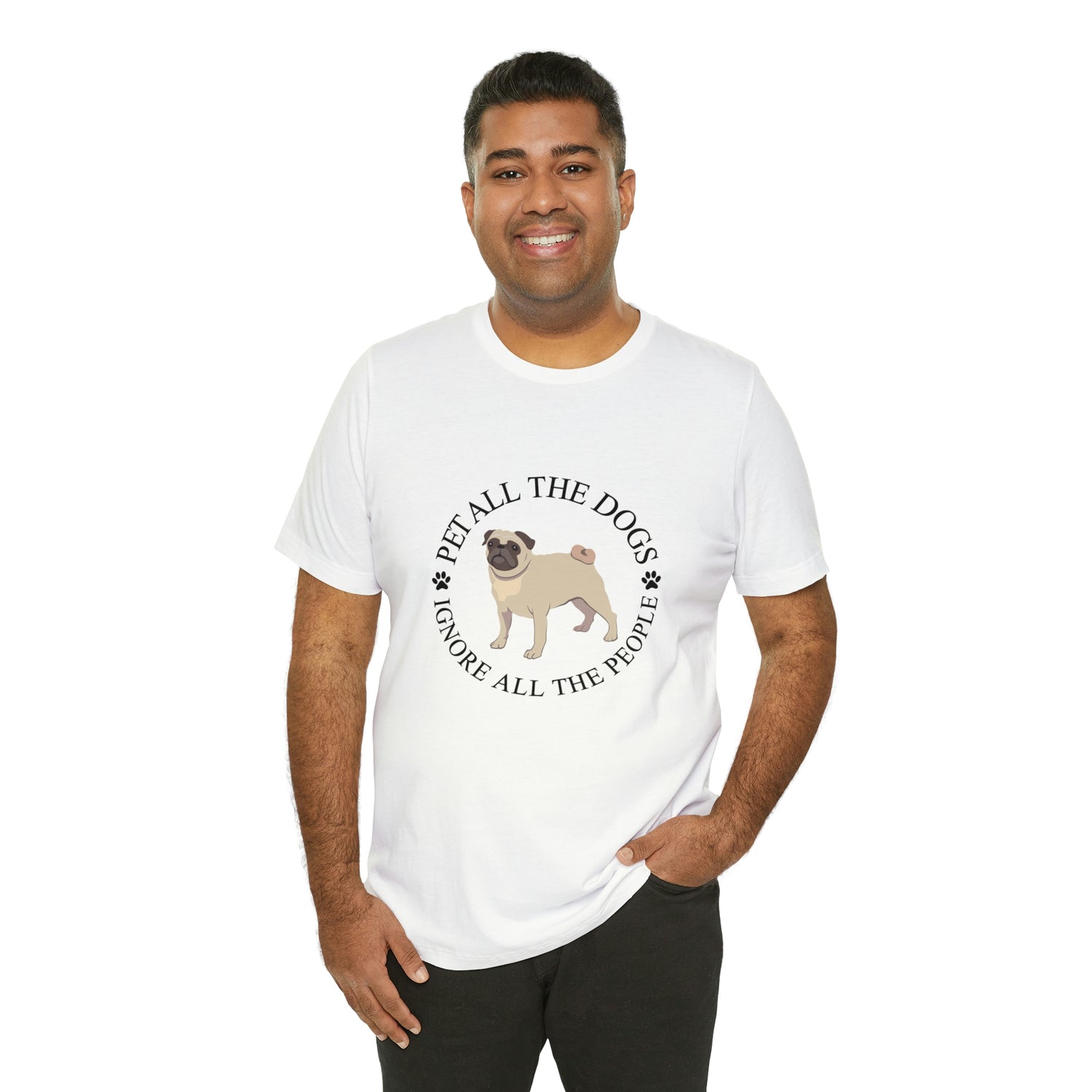 Pet All The Dogs Ignore All The People - Unisex Jersey Short Sleeve Tee