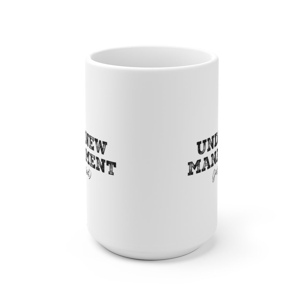 Under New Management (Just Married) - White Ceramic Mug 2 sizes Available