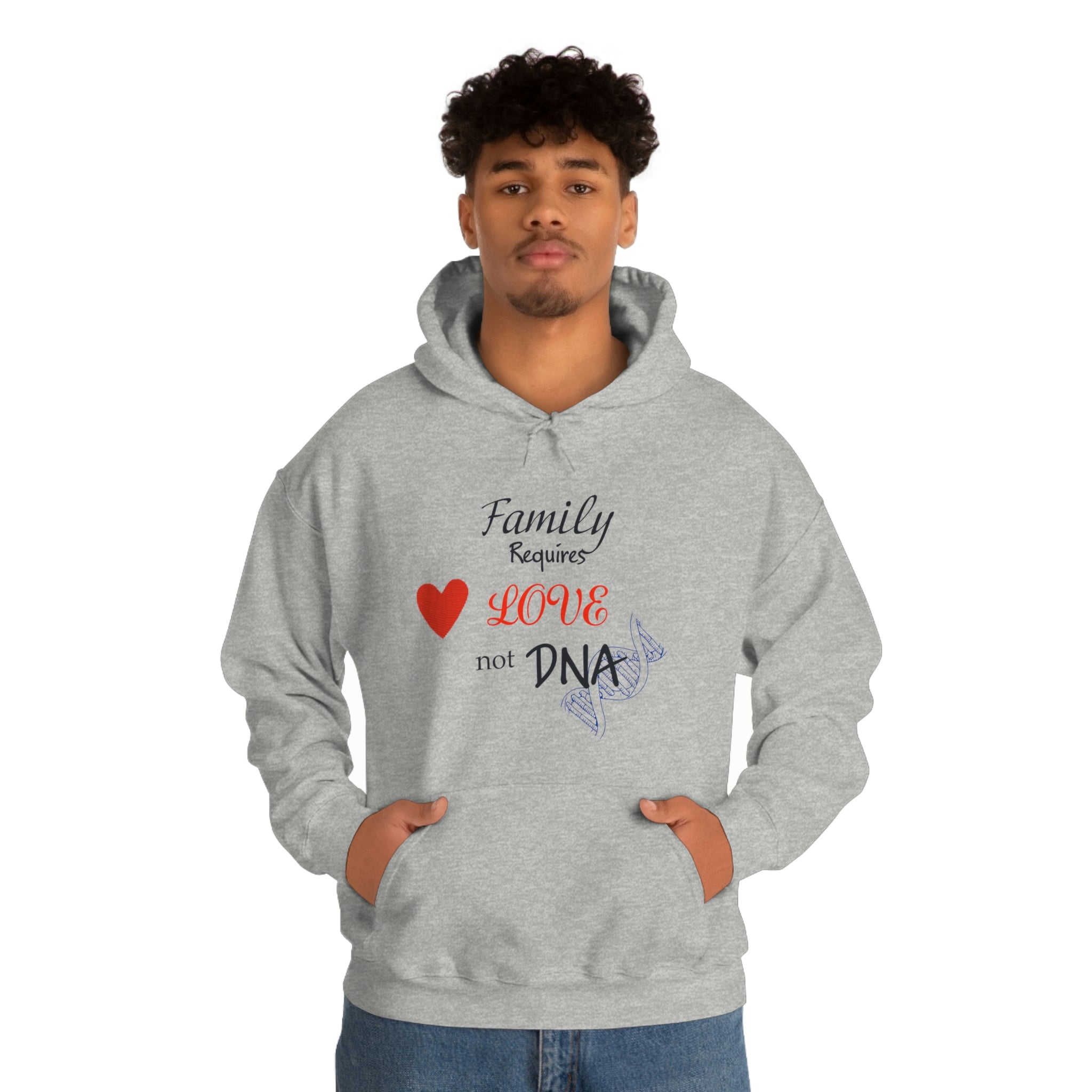 Family Requires Love Not DNA - Unisex Heavy Blend™ Hooded Sweatshirt