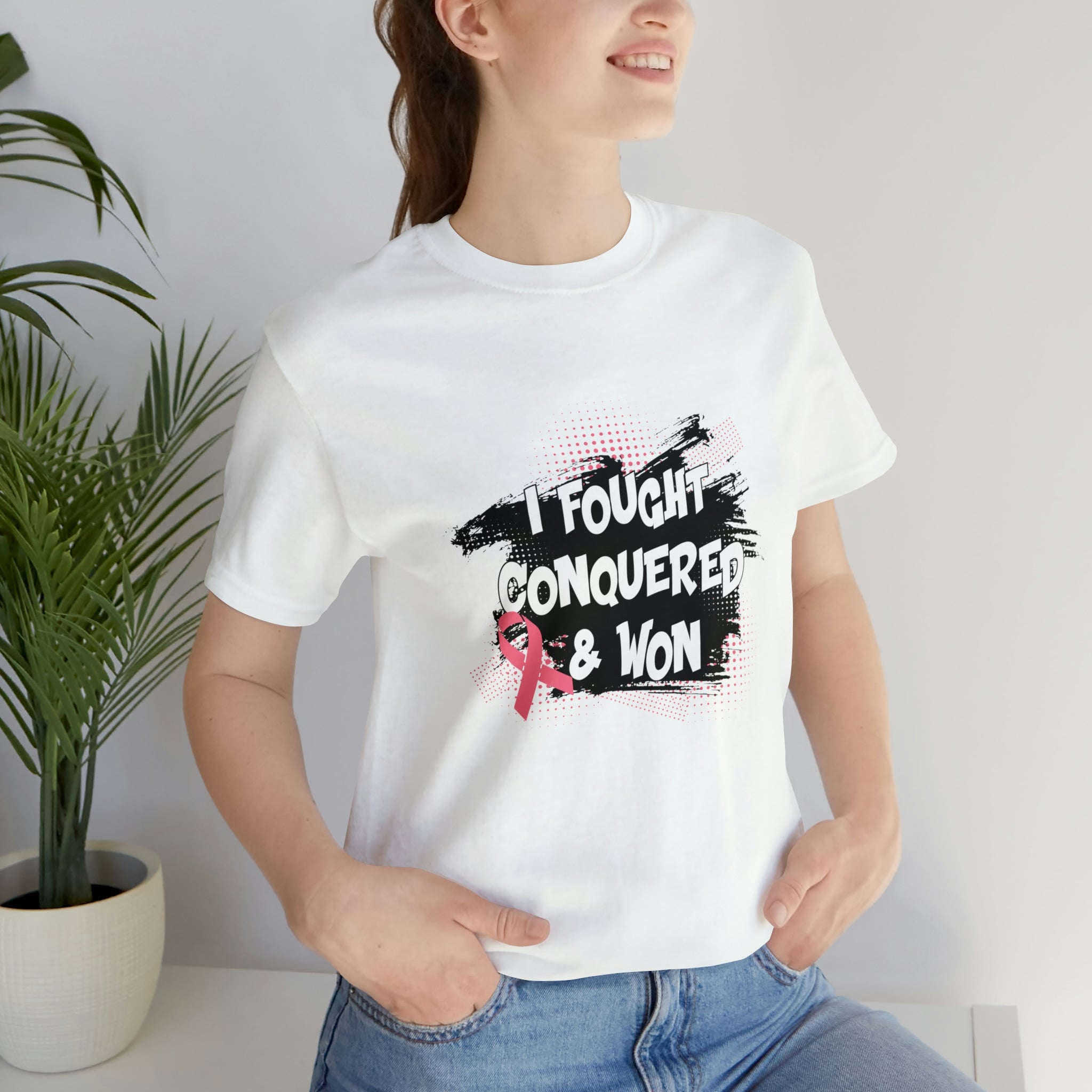 I Fought Conquered & Won - Unisex Jersey Short Sleeve Tee