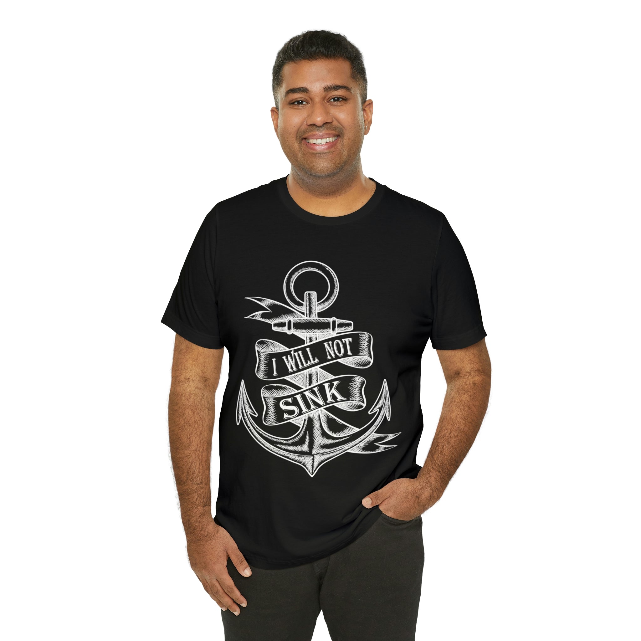 I Will Not Sink - Unisex Jersey Short Sleeve Tee