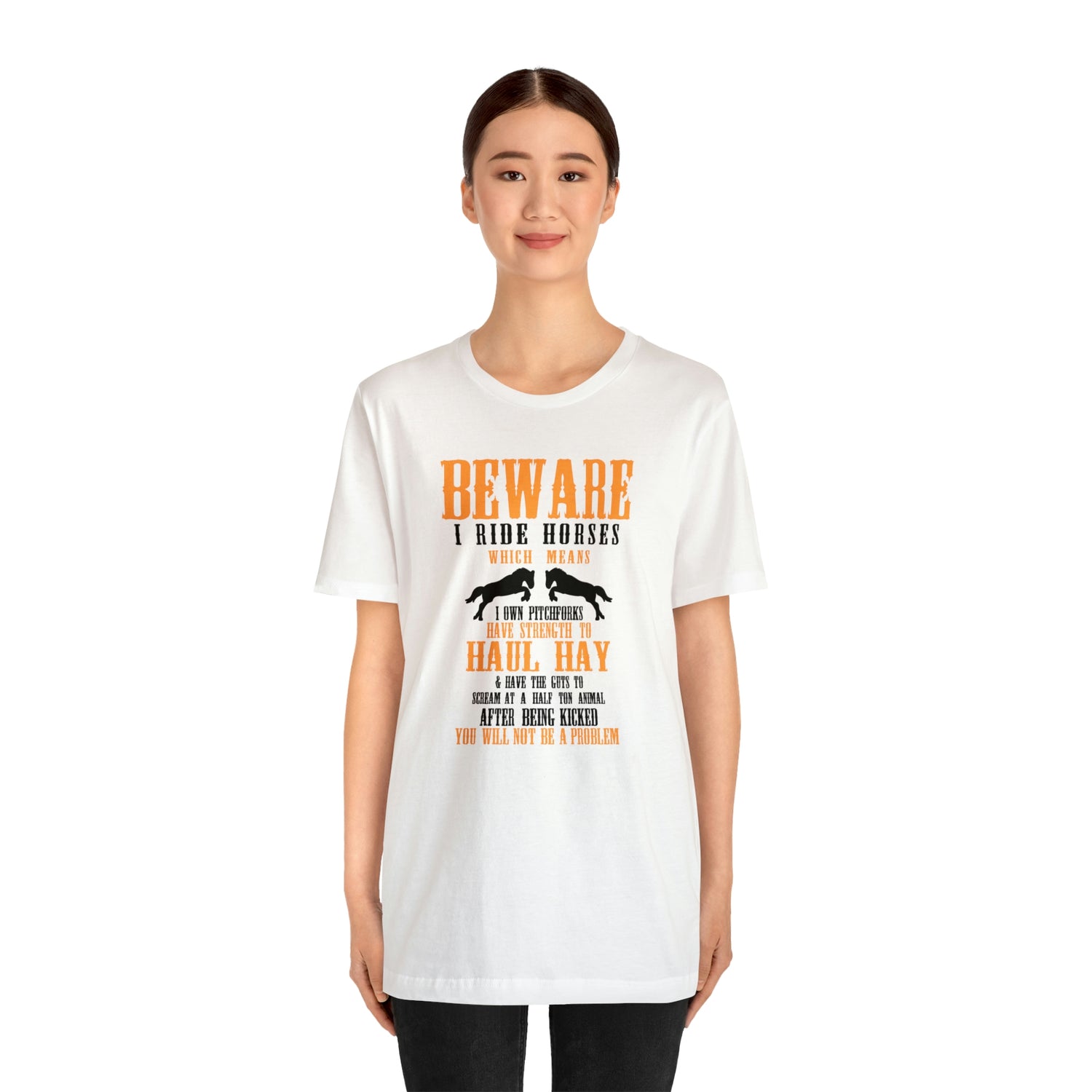 Beware I Ride Horses - Unisex Jersey Short Sleeve Tee