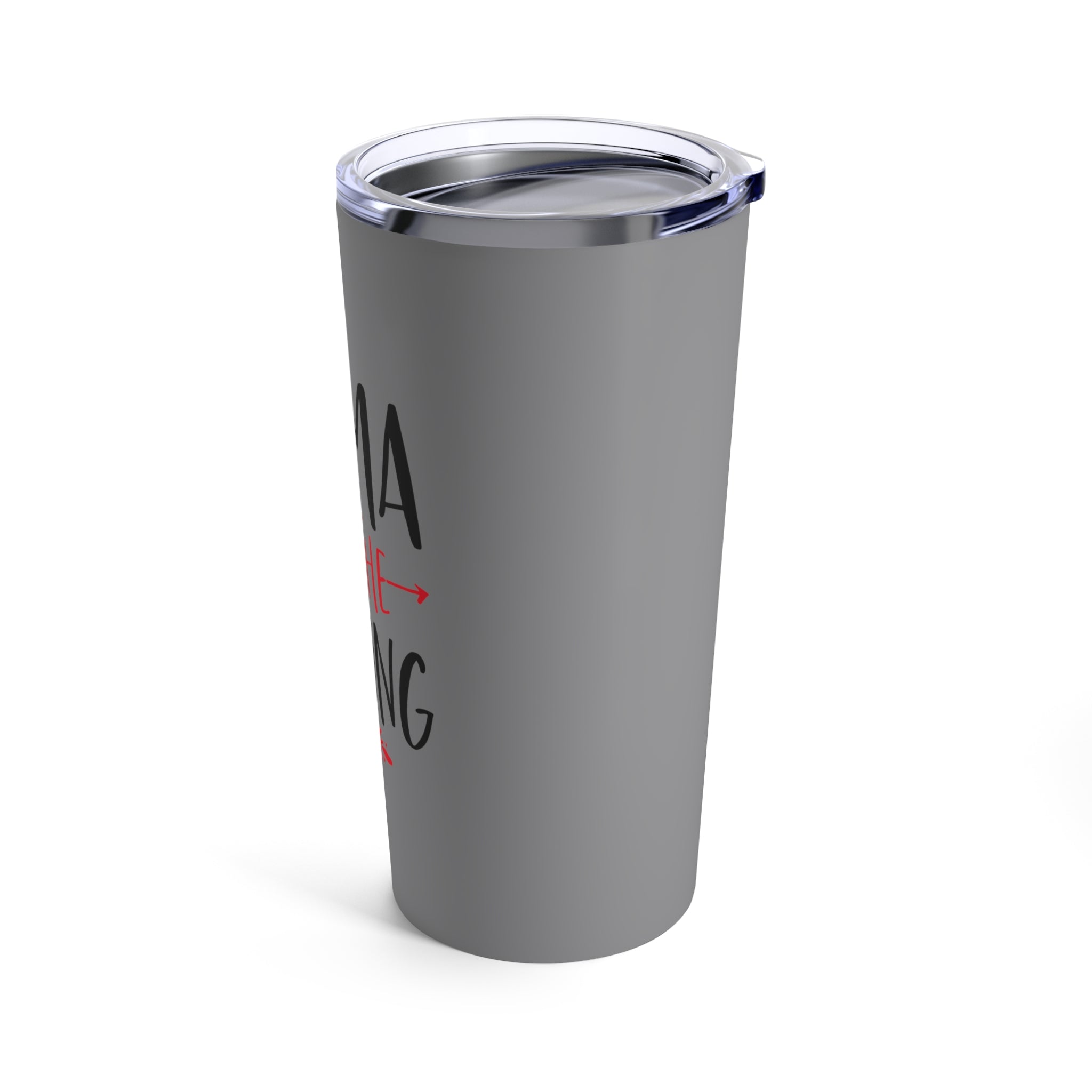 Mama In The Making - Tumbler 20oz