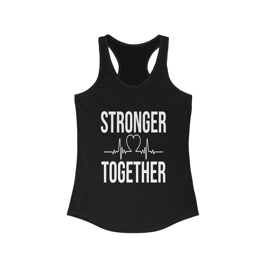 Stronger Together - Racerback Tank Top