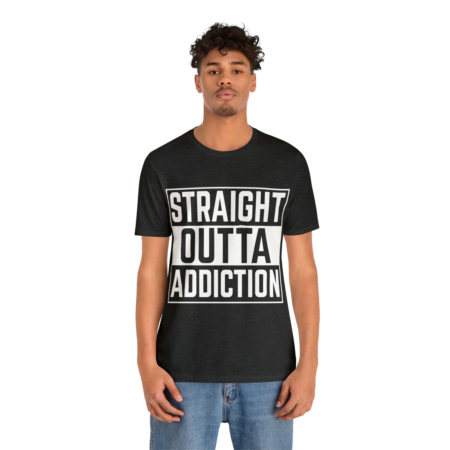 Straight Outta Addiction - Unisex Jersey Short Sleeve Tee