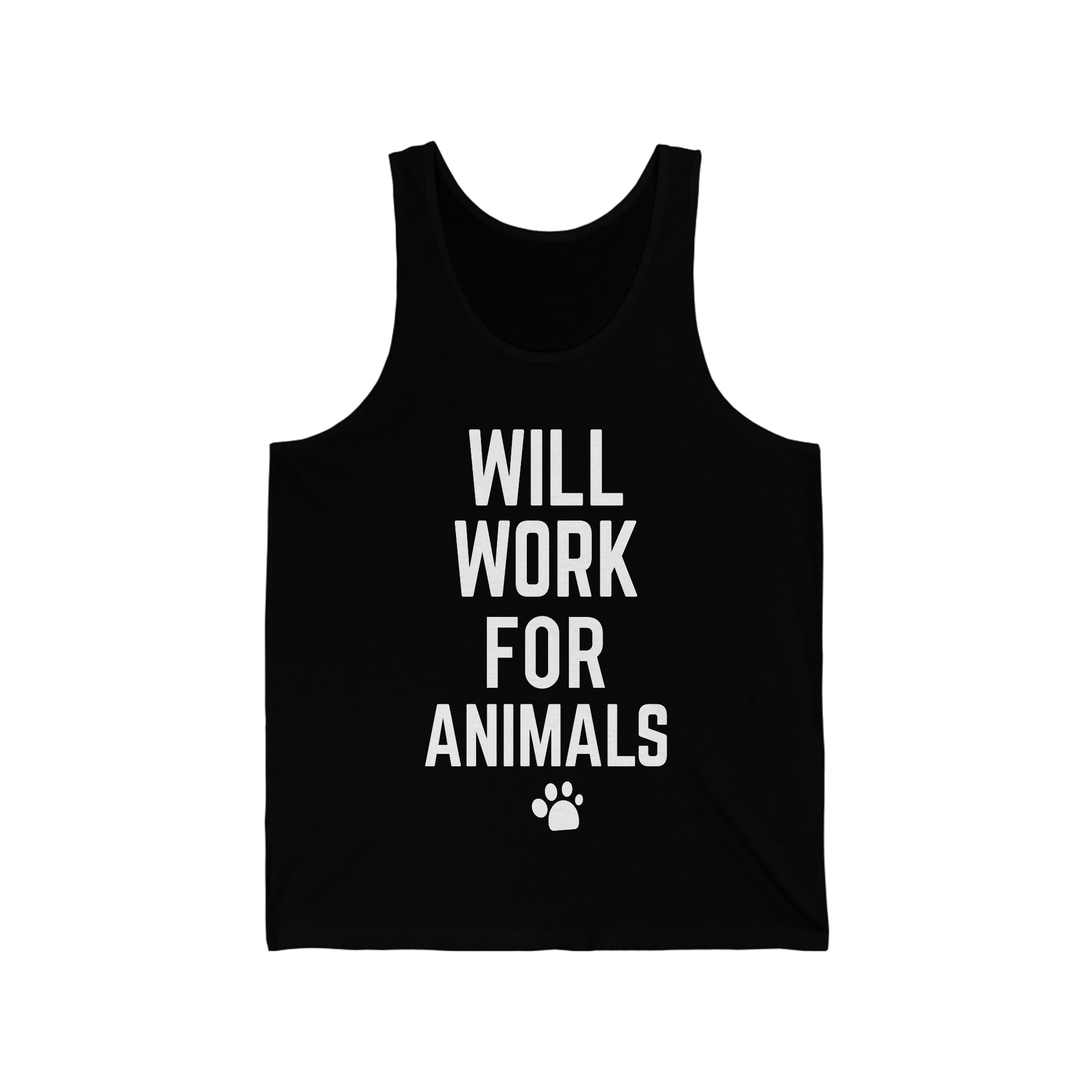 Will Work For Animals - Unisex Jersey Tank Top