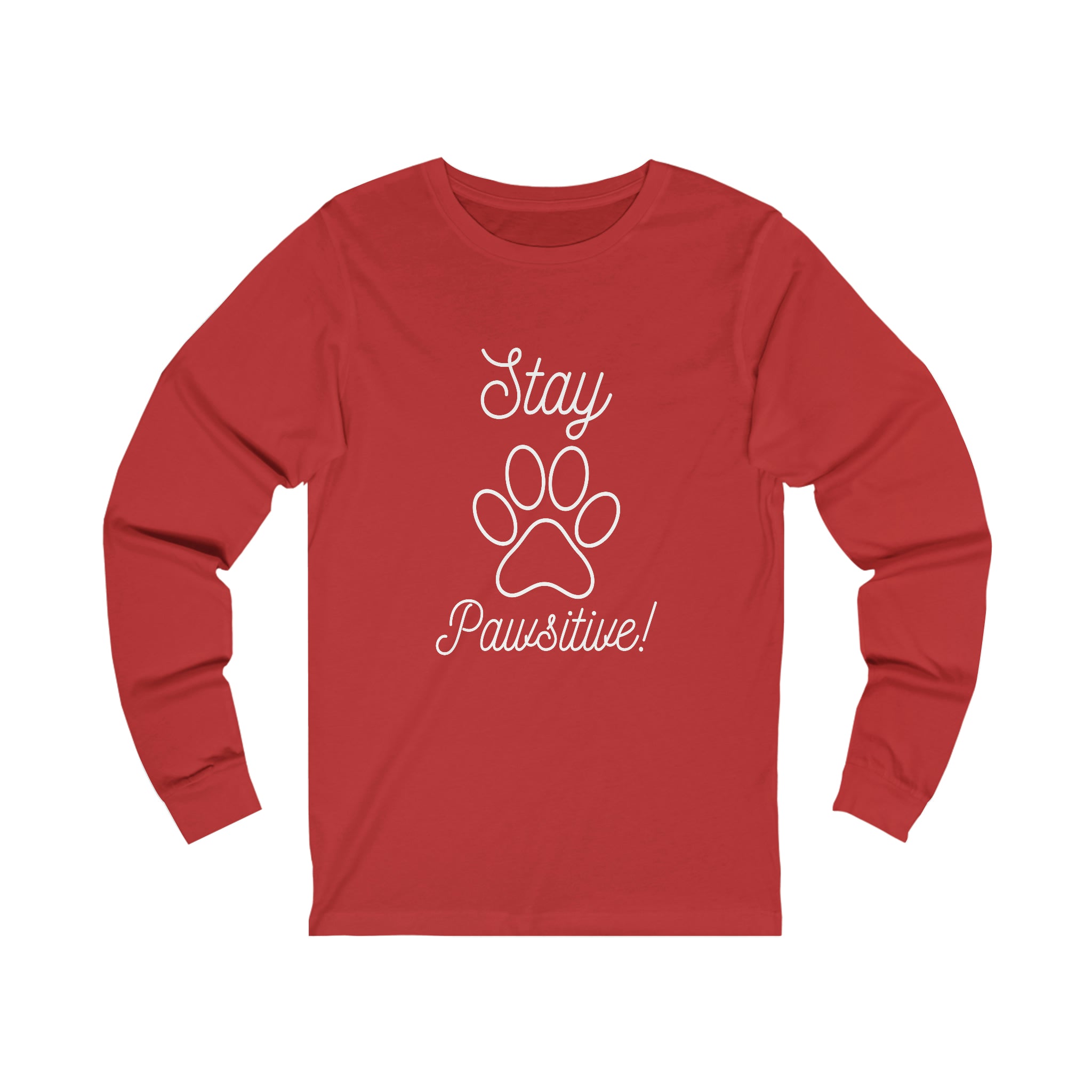 Stay Pawsitive - Unisex Jersey Long Sleeve Tee