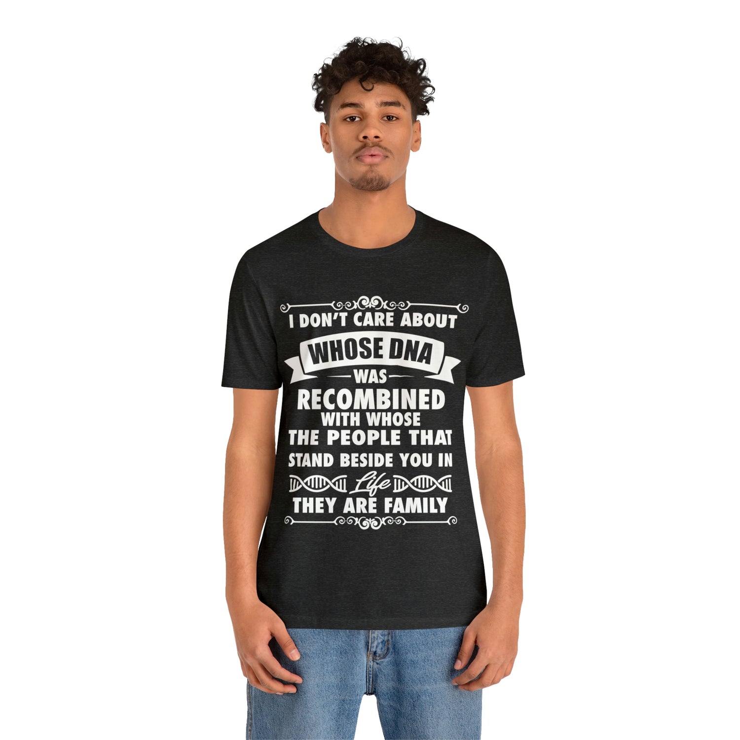 Stand beside you are Family - Unisex Jersey Short Sleeve Tee