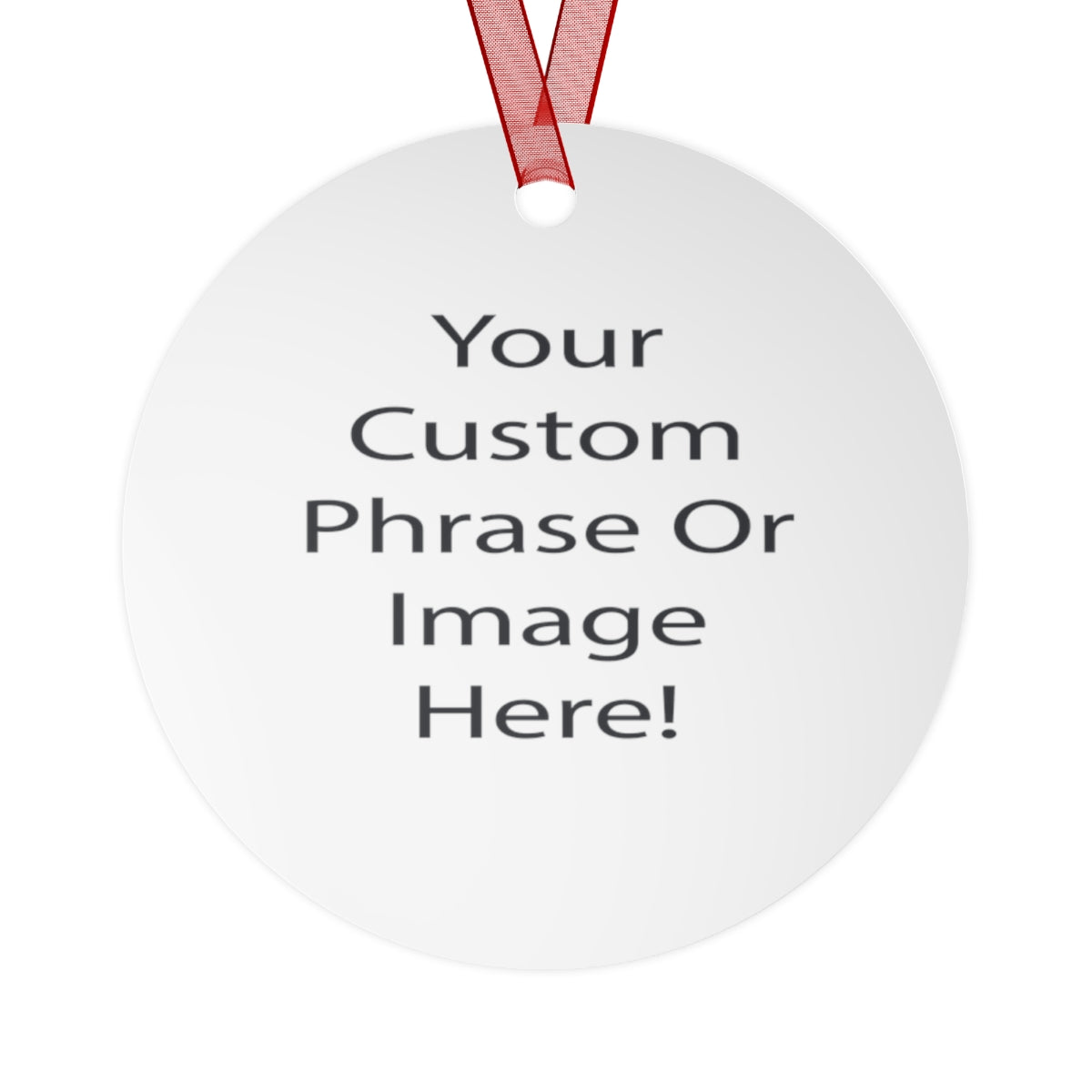 Custom - Metal Ornaments