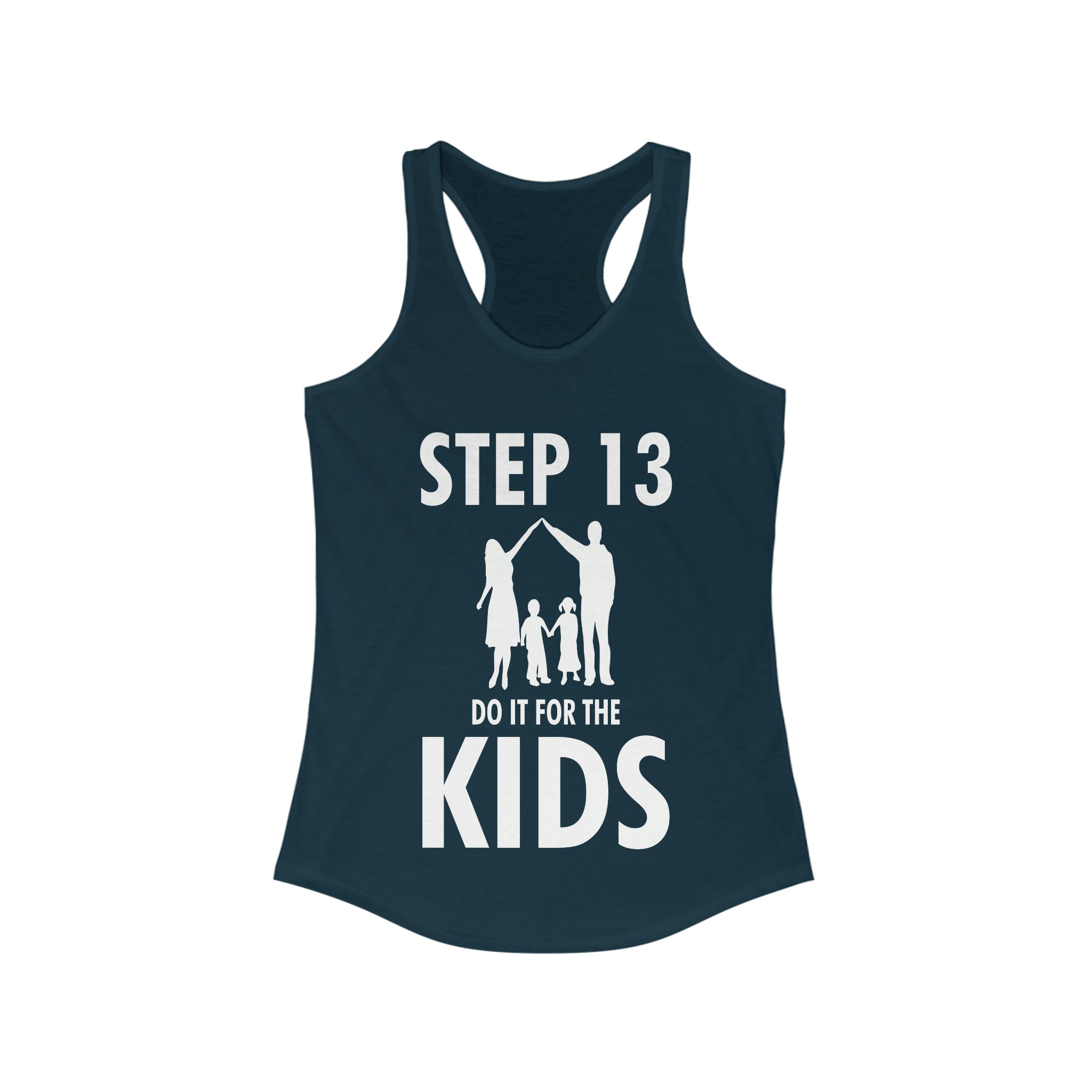 Step 13 Do It For The Kids - Racerback Tank Top