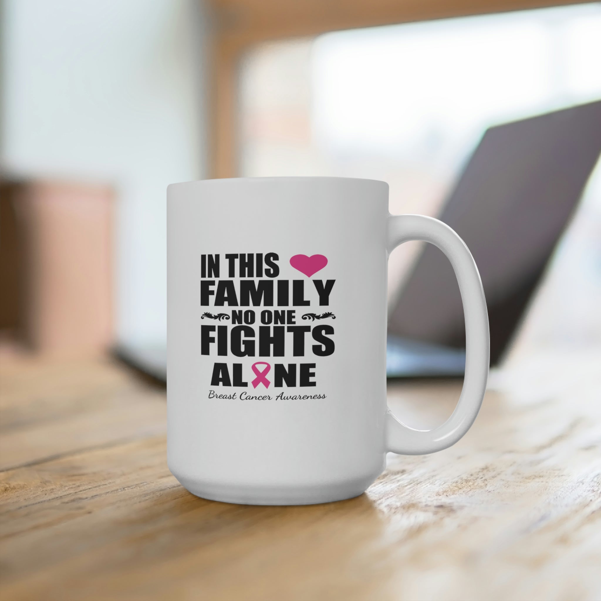 In This Family No One Fights Alone - White Ceramic Mug 2 sizes Available