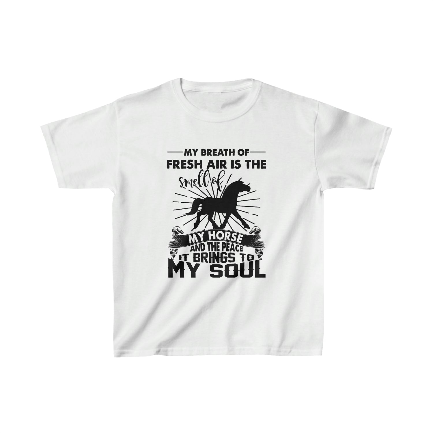 My Breath Of Fresh Air Is The Smell Of My Horse  - Kid&