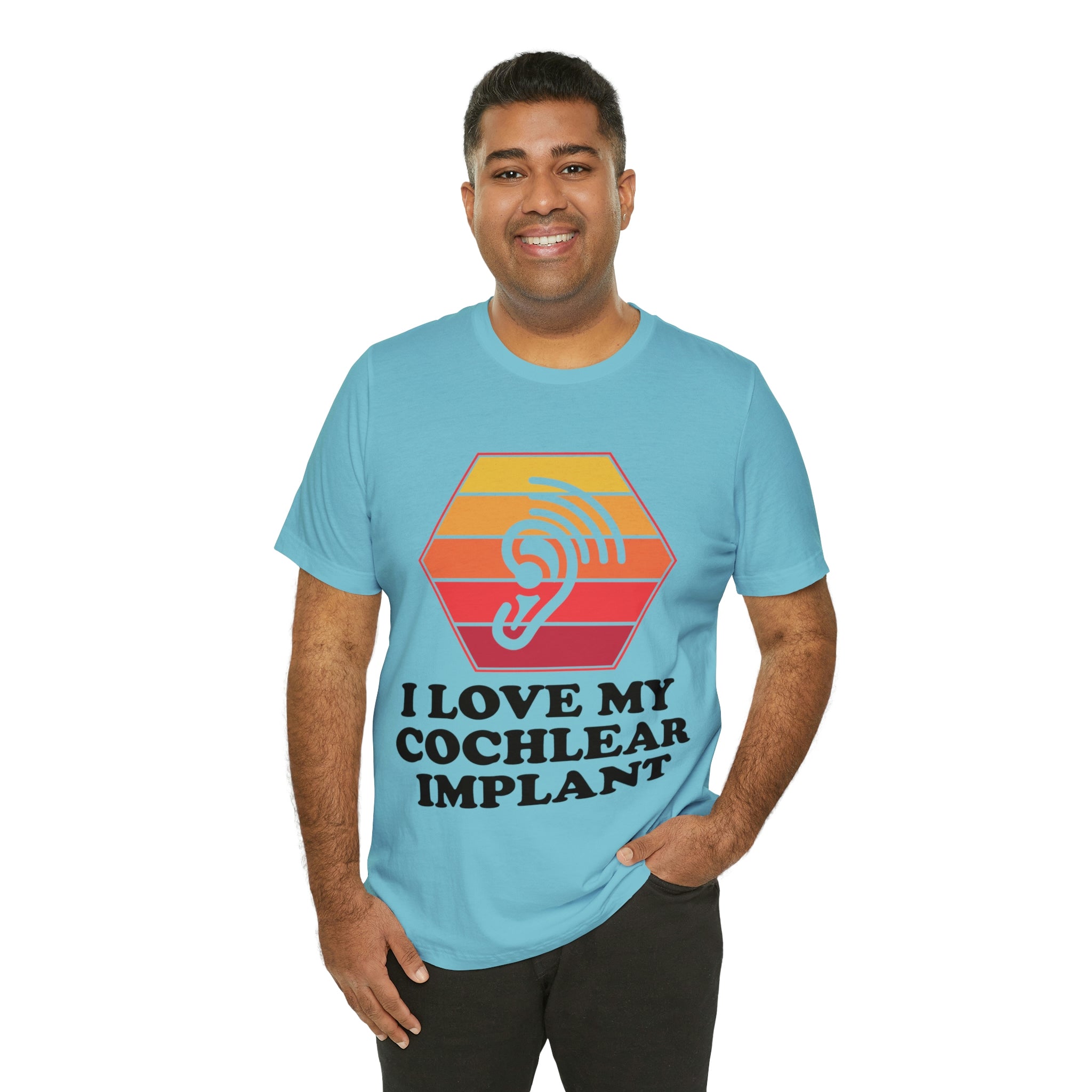 I Love My Cochlear Implant - Unisex Jersey Short Sleeve Tee