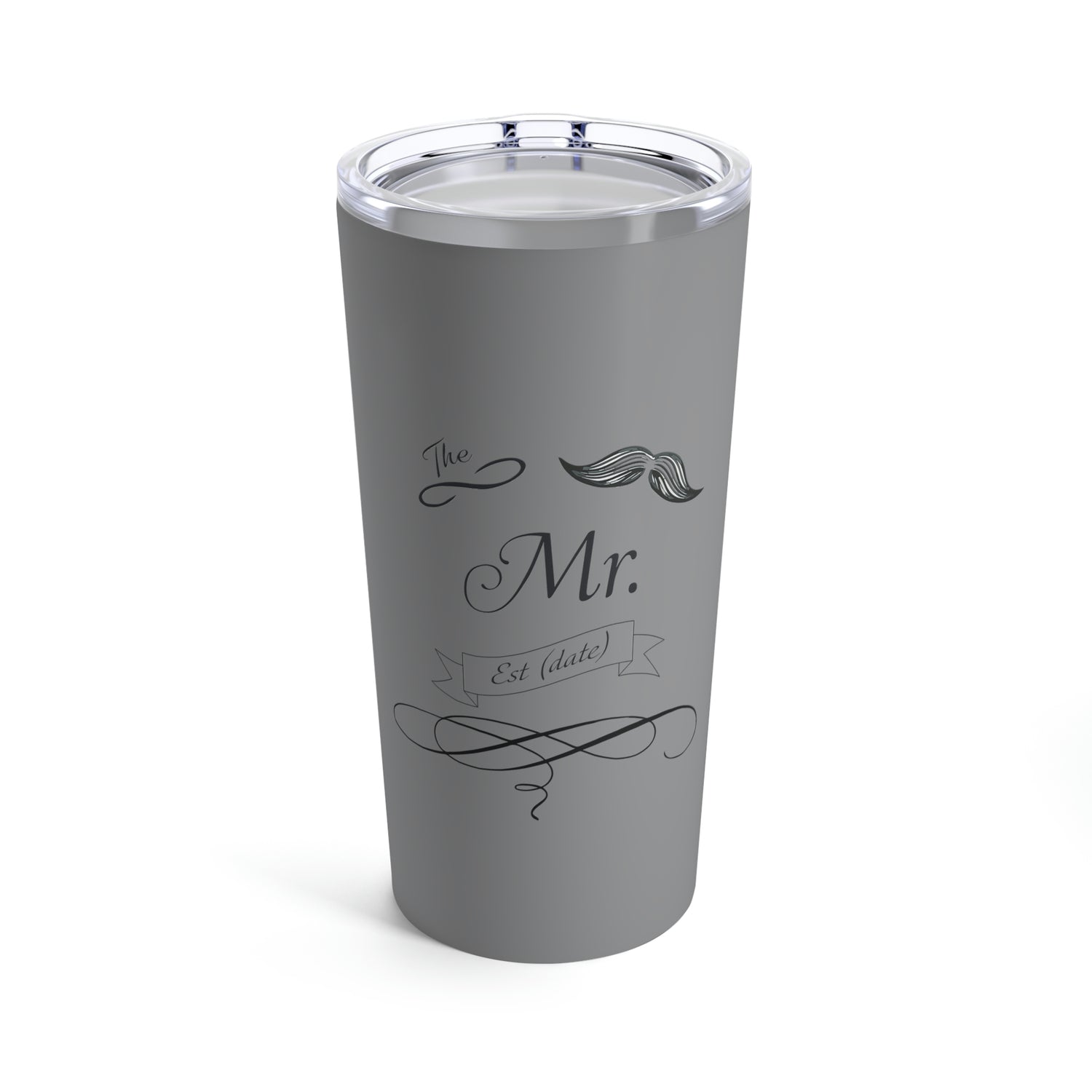 The Mr. Established Wedding Date Customizable - Tumbler 20oz