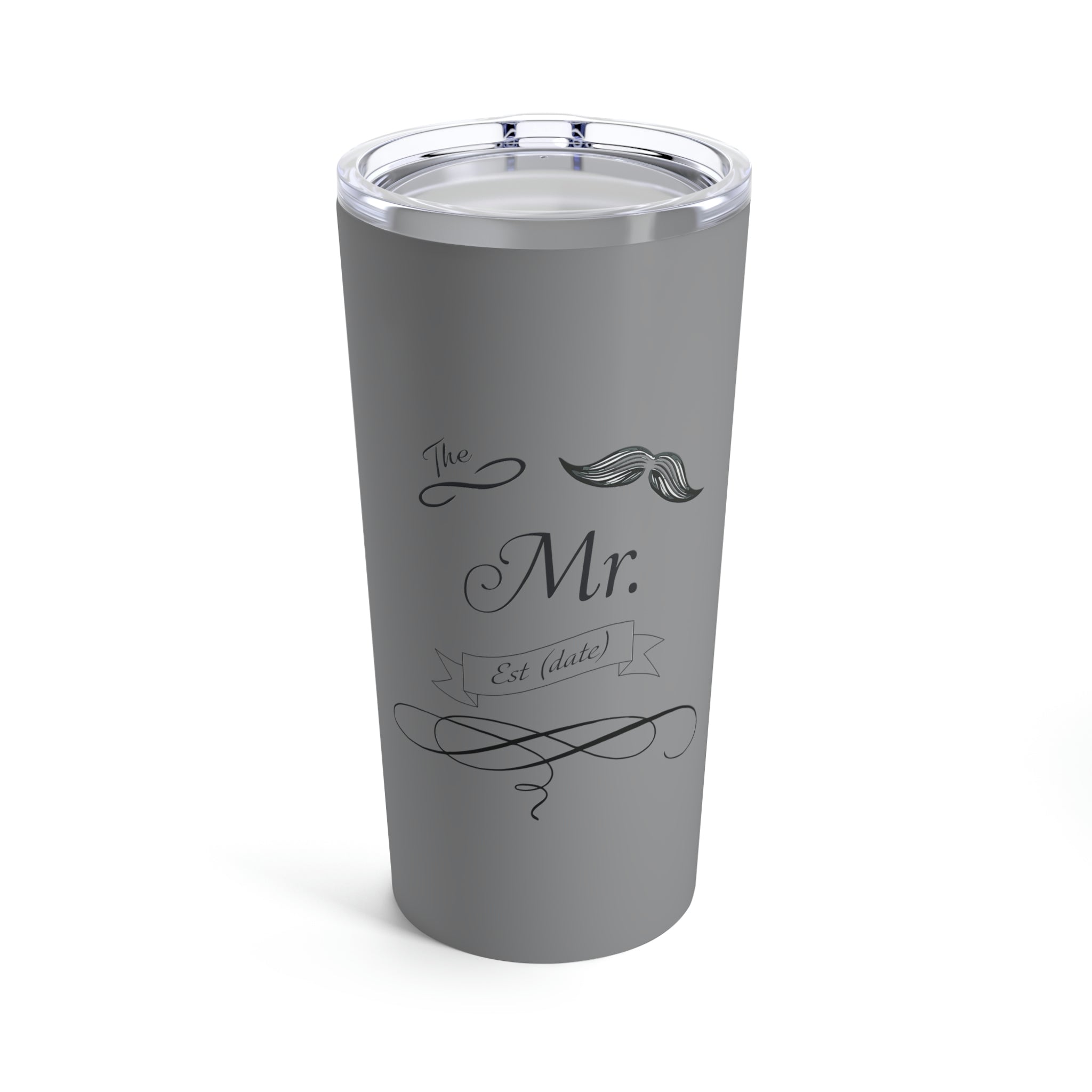 The Mr. Established Wedding Date Customizable - Tumbler 20oz