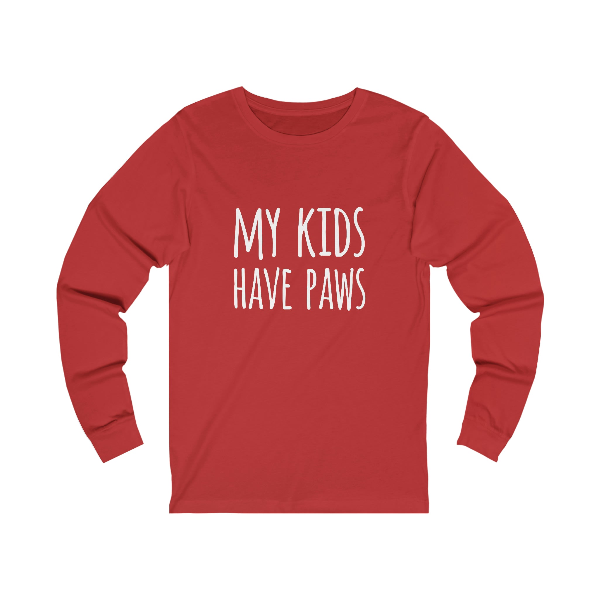 My Kids Have Paws - Unisex Jersey Long Sleeve Tee