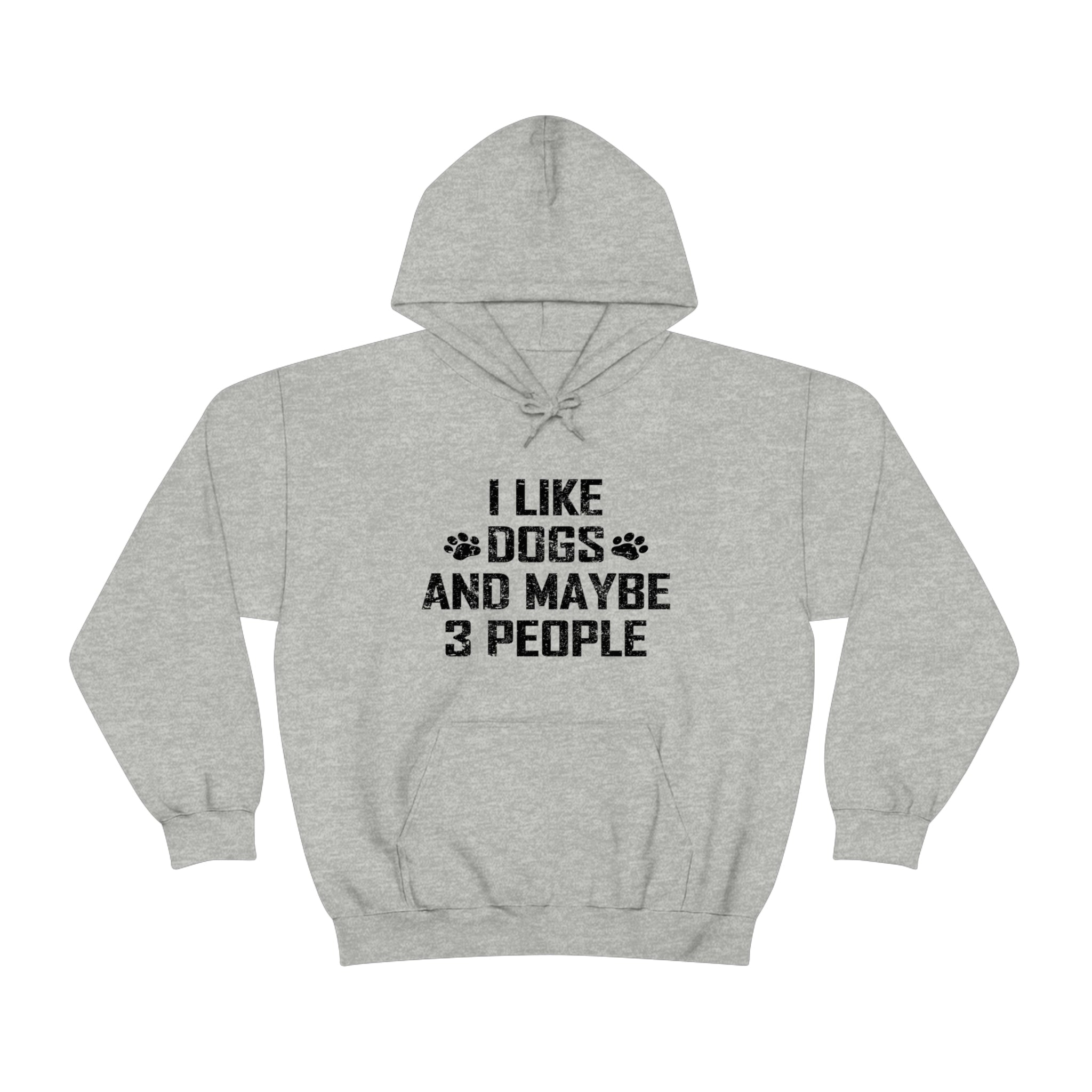 I Like Dogs & Maybe 3 People - Unisex Heavy Blend™ Hooded Sweatshirt
