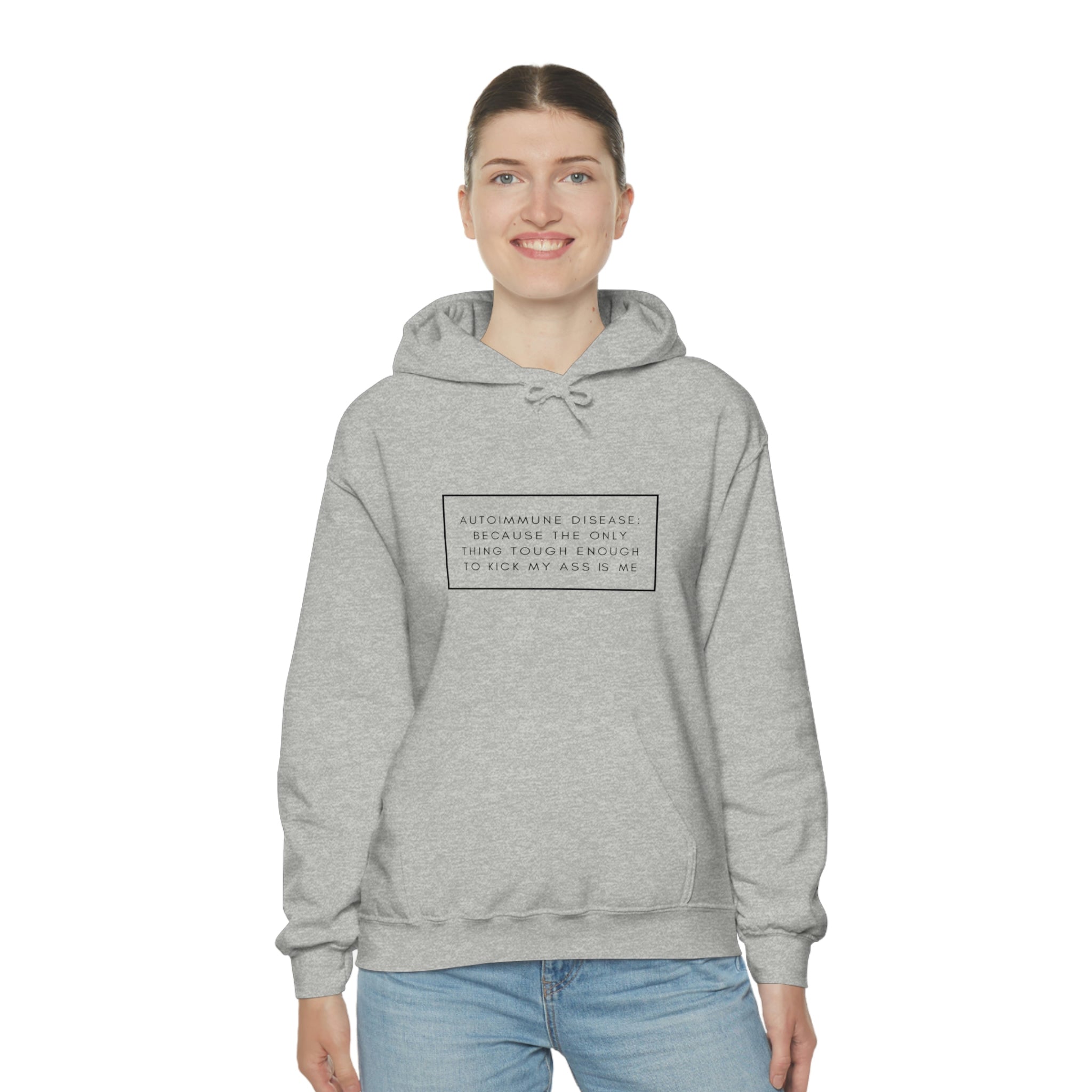 Autoimmune Disease Because The Only Thing Tough Enough To Kick My Ass Is Me - Unisex Heavy Blend™ Hooded Sweatshirt