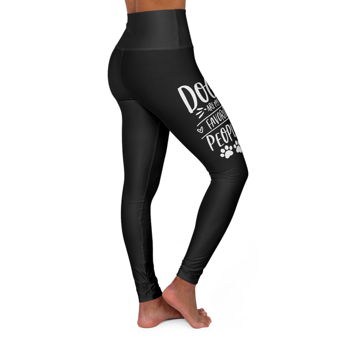 Dogs Are My Favorite People - Black High Waisted Yoga Leggings