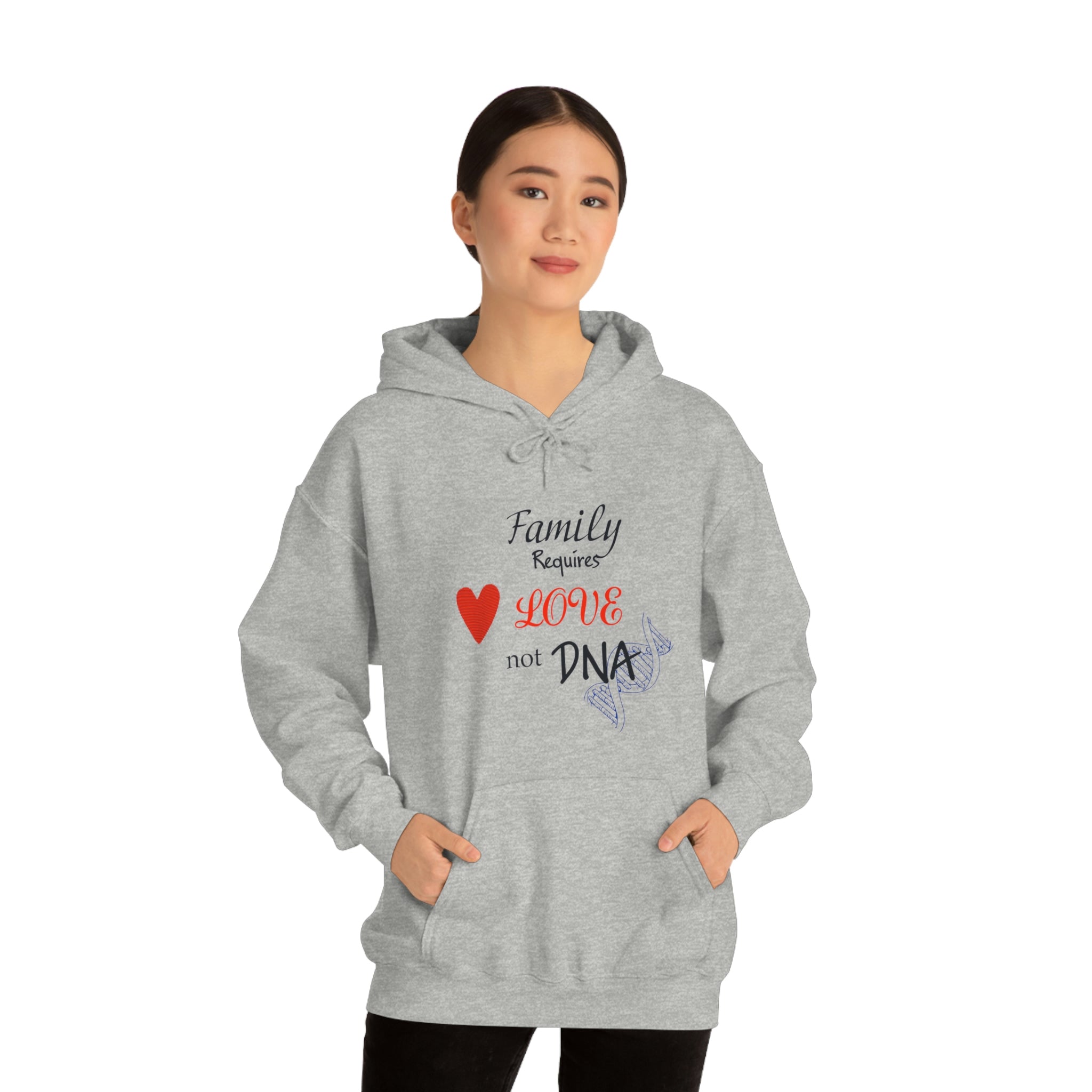 Family Requires Love Not DNA - Unisex Heavy Blend™ Hooded Sweatshirt