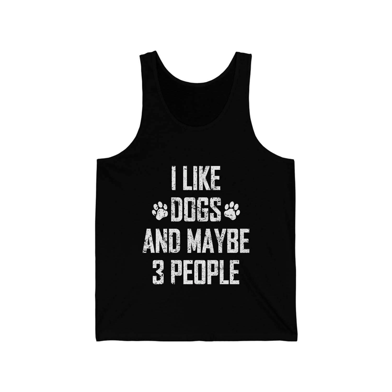 I Like Dogs & Maybe 3 People - Unisex Jersey Tank Top
