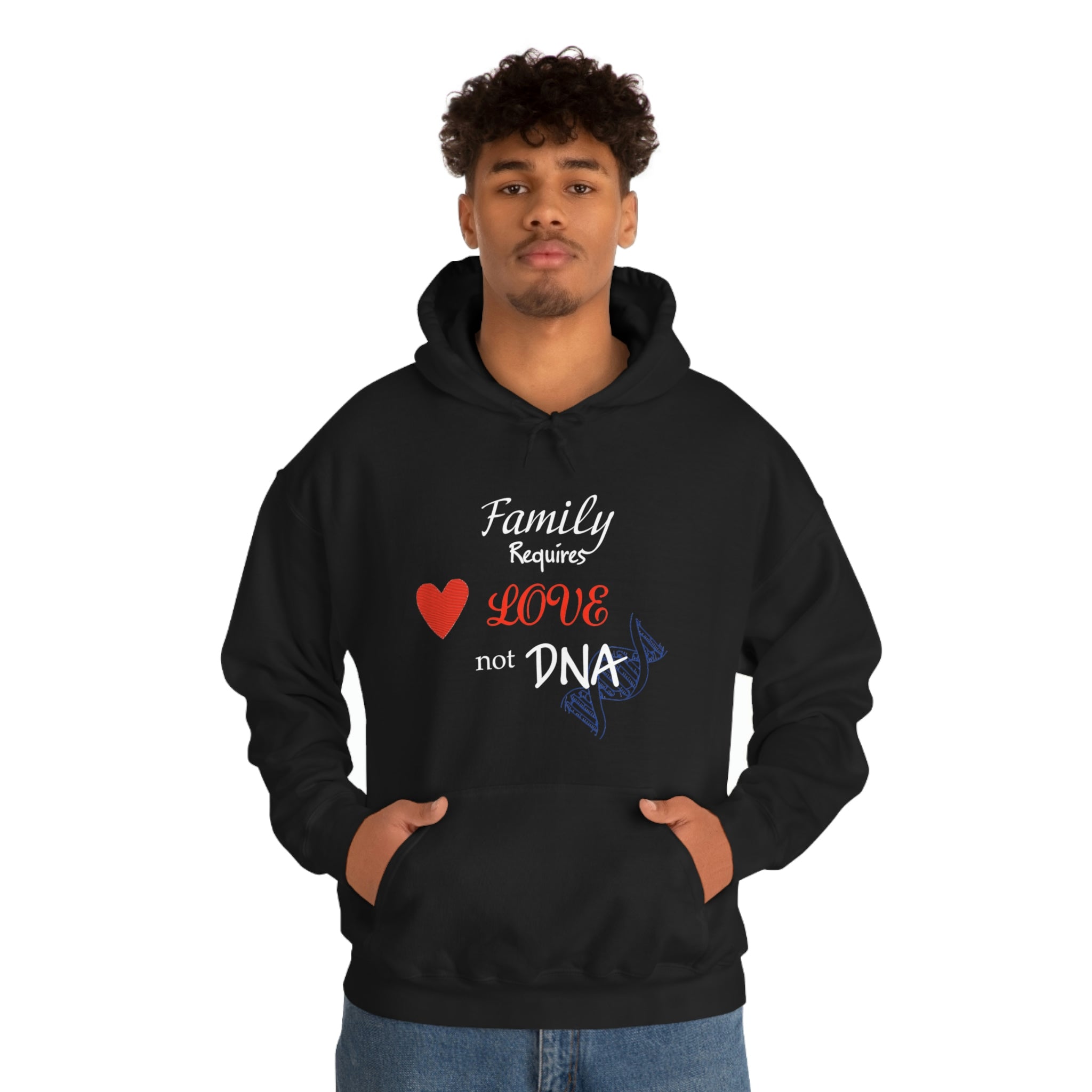 Family Requires Love Not DNA - Unisex Heavy Blend™ Hooded Sweatshirt