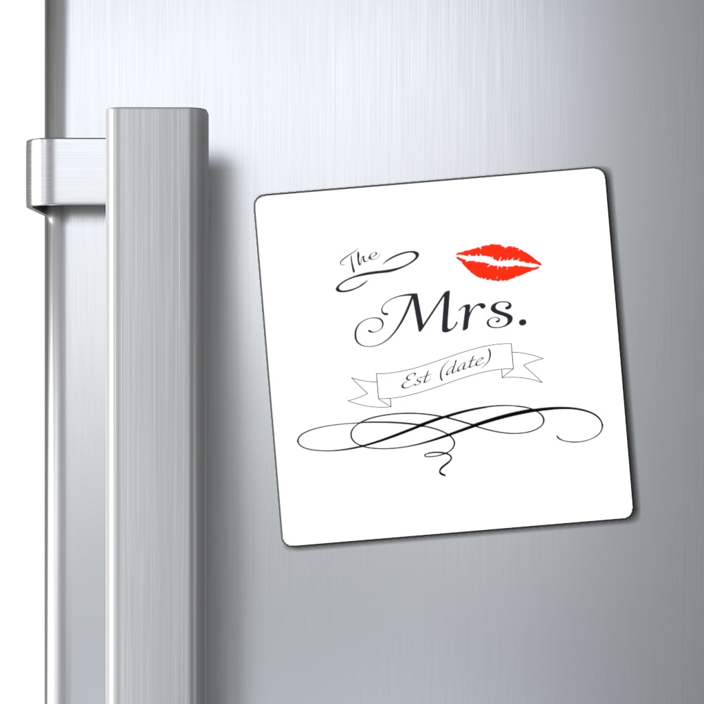 The Mrs. Established Wedding Date Customizable - Magnet