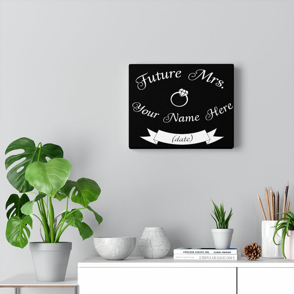 Future Mrs. Your Name & Wedding Date Customizable - Canvas Print