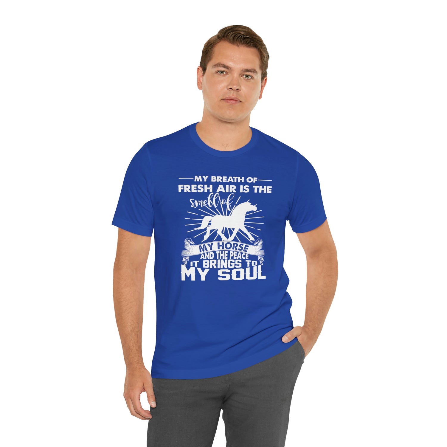 My Breath Of Fresh Air Is The Smell Of My Horse - Unisex Jersey Short Sleeve Tee