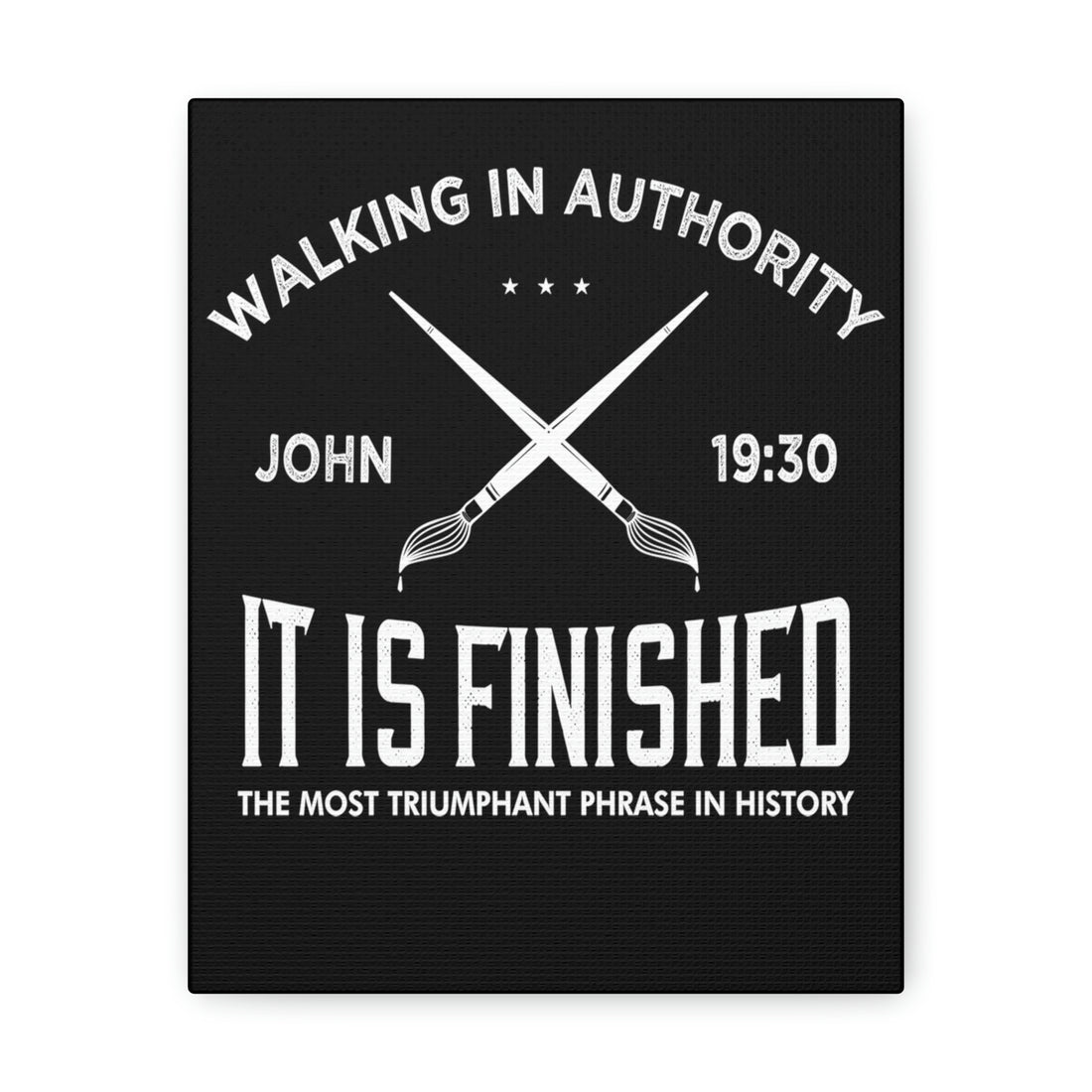 John 19:30 It Is Finished - Canvas Print