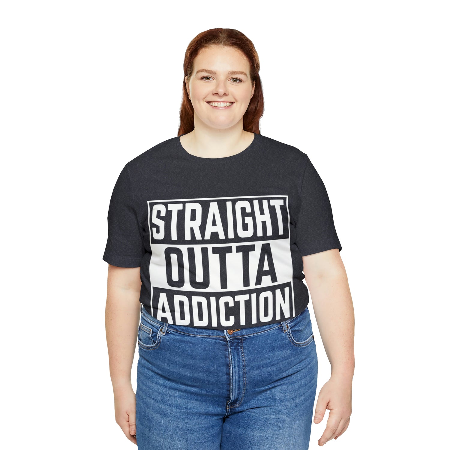 Straight Outta Addiction - Unisex Jersey Short Sleeve Tee