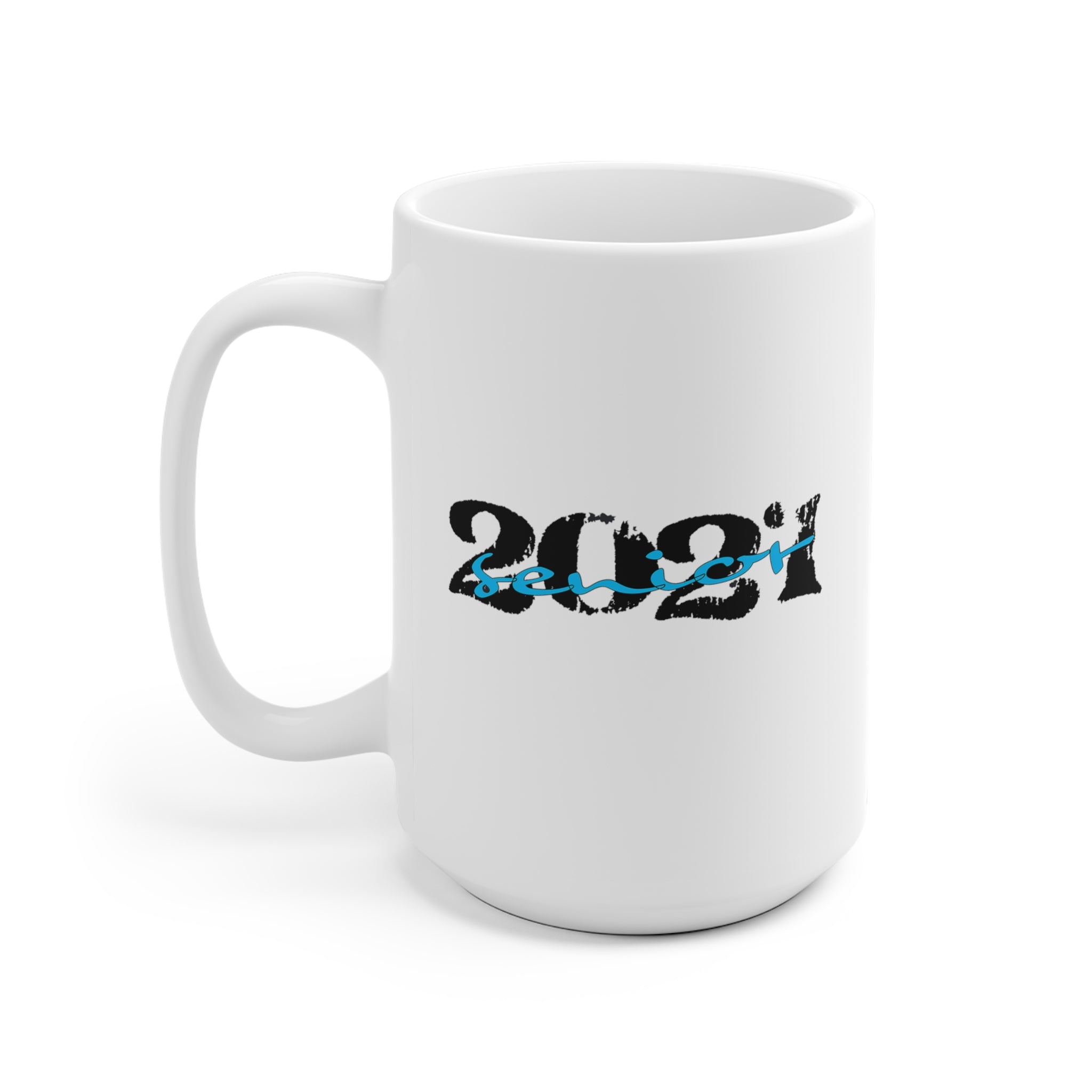 Senior With Class Year Customizable - White Ceramic Mug 2 sizes Available