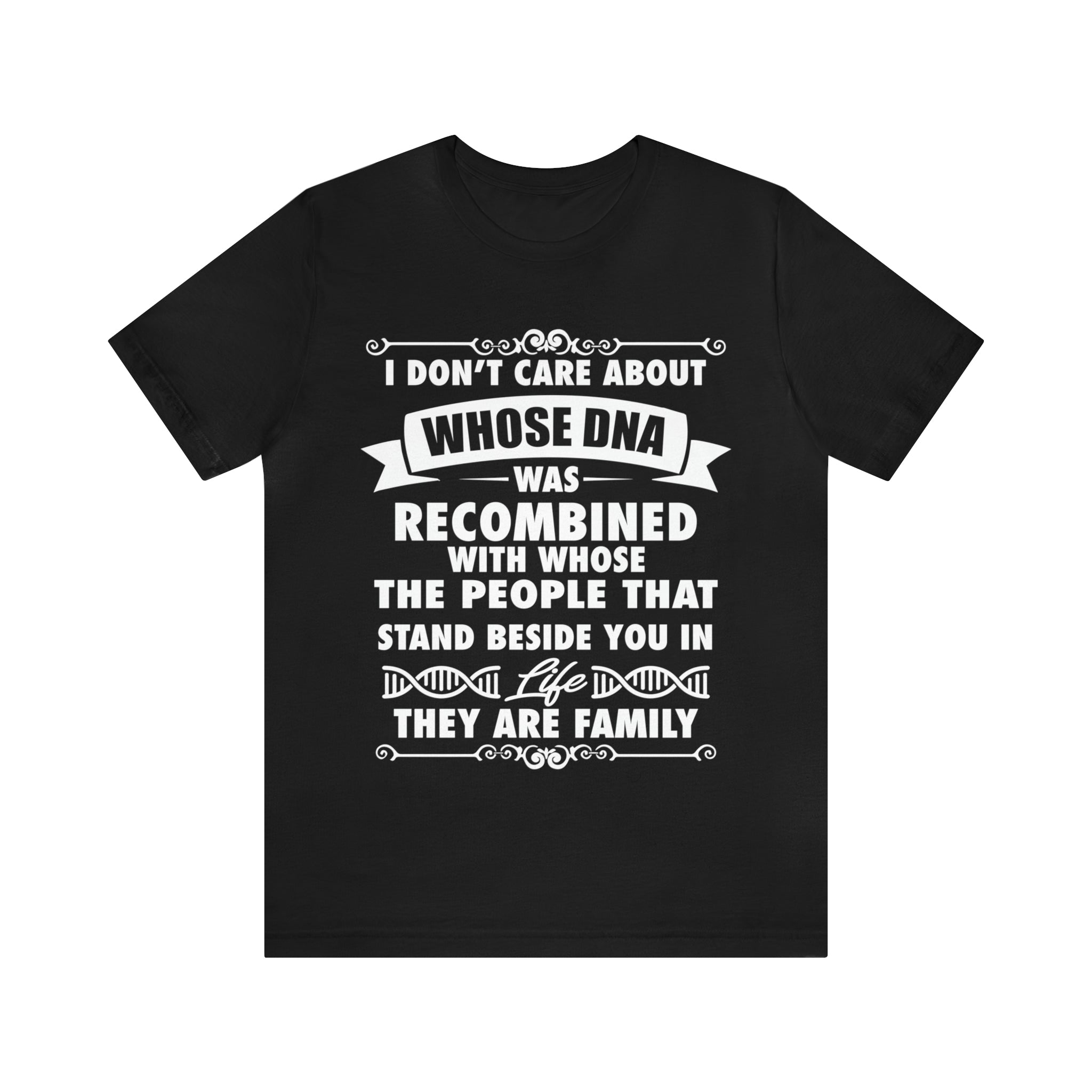 Stand beside you are Family - Unisex Jersey Short Sleeve Tee