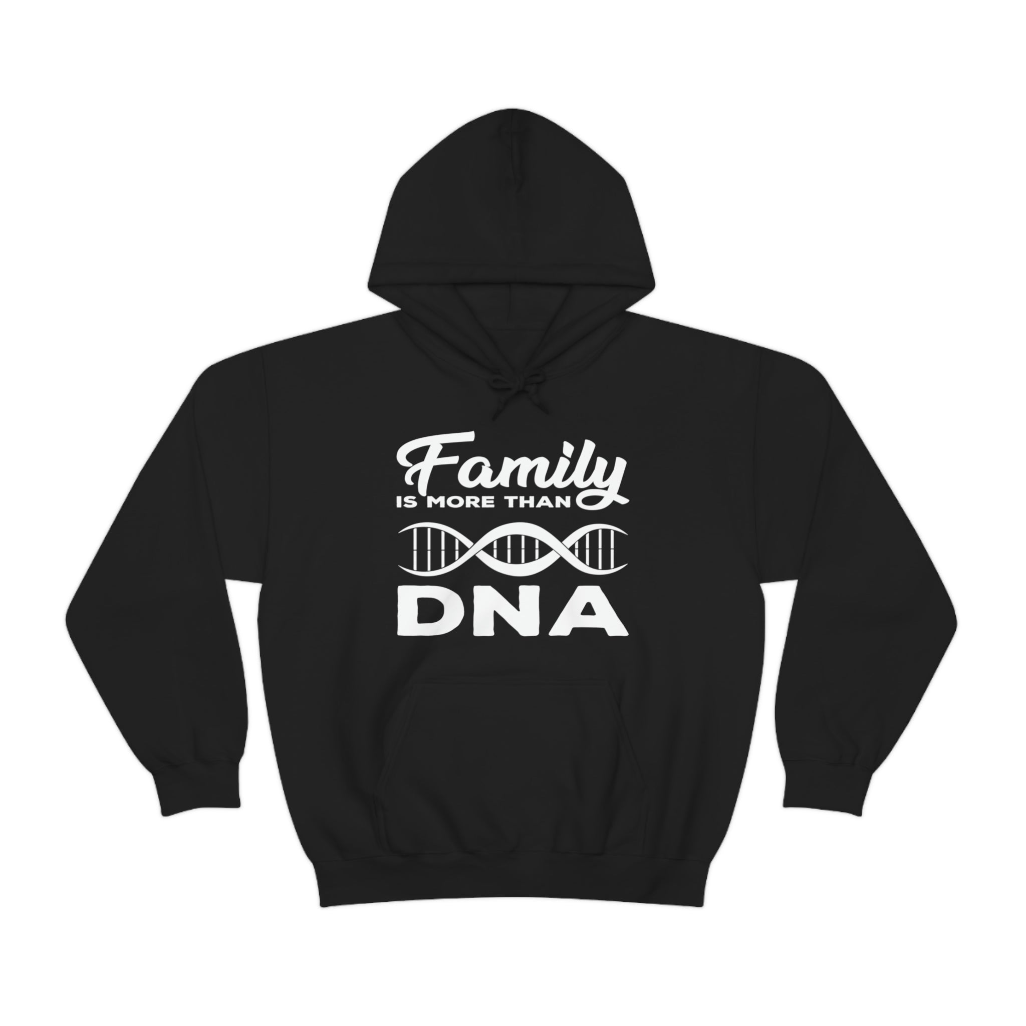 Family Is More Than DNA - Unisex Heavy Blend™ Hooded Sweatshirt