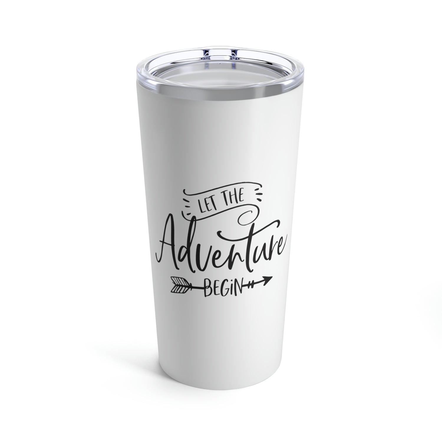 Let The Adventure Begin - Tumbler 20oz