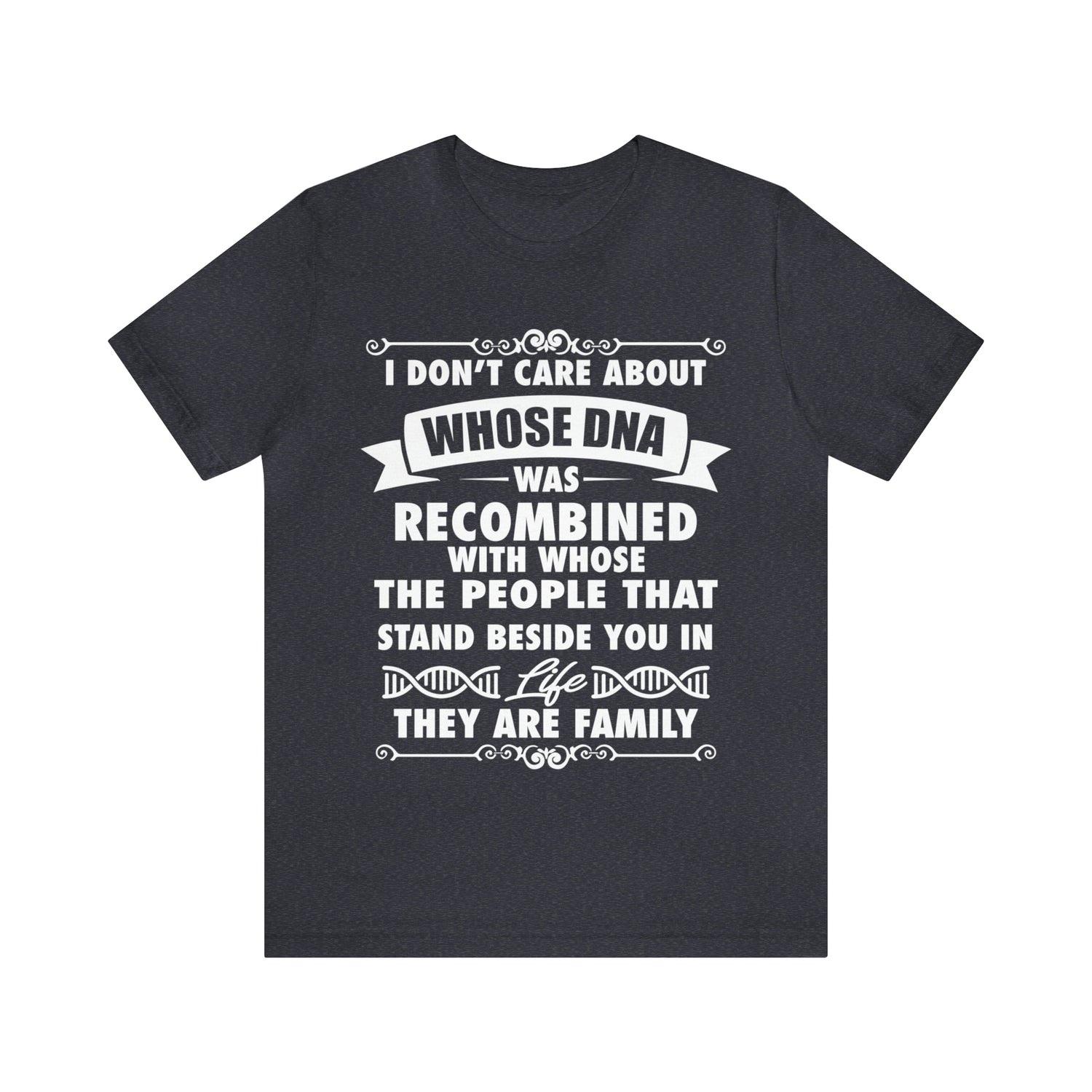 Stand beside you are Family - Unisex Jersey Short Sleeve Tee