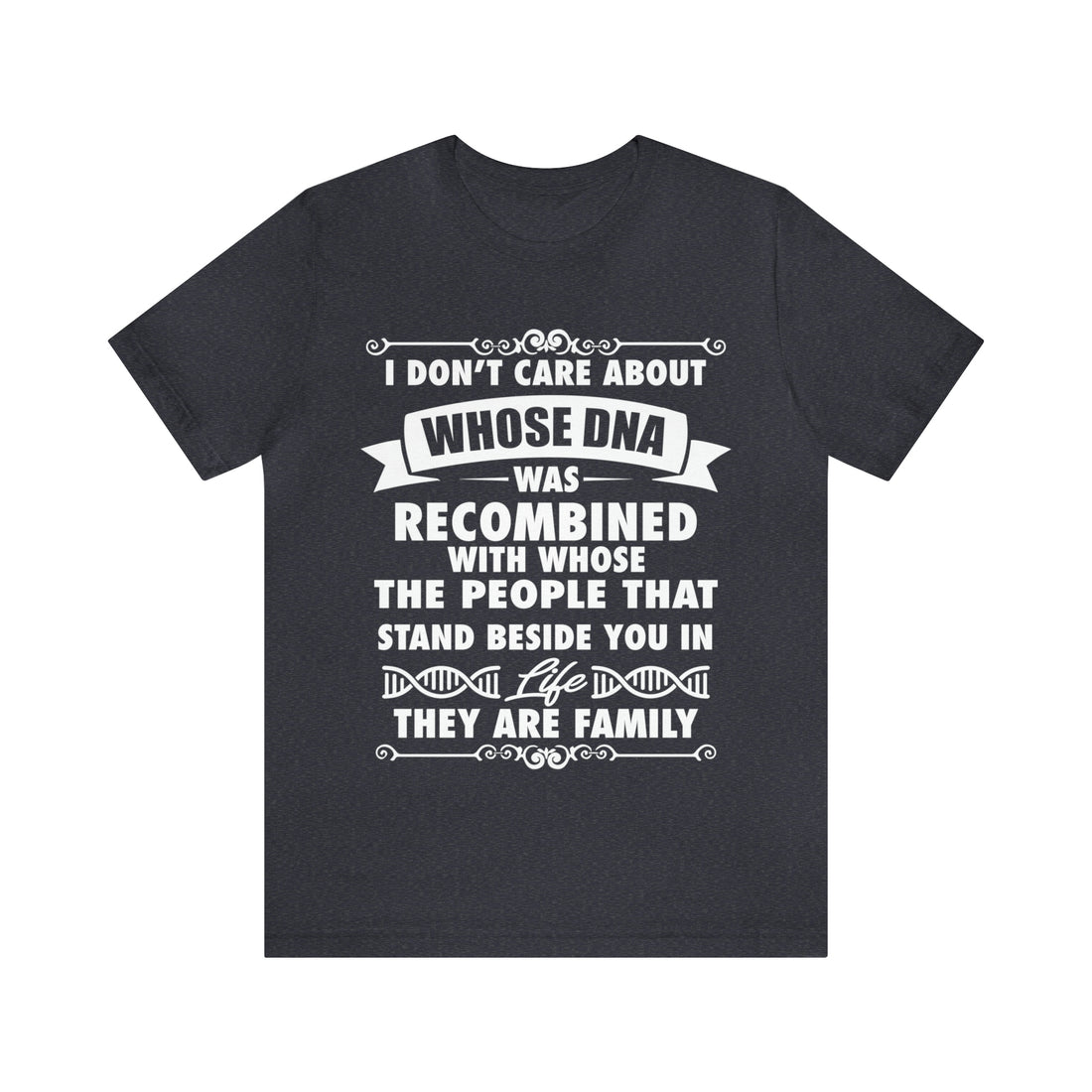 Stand beside you are Family - Unisex Jersey Short Sleeve Tee