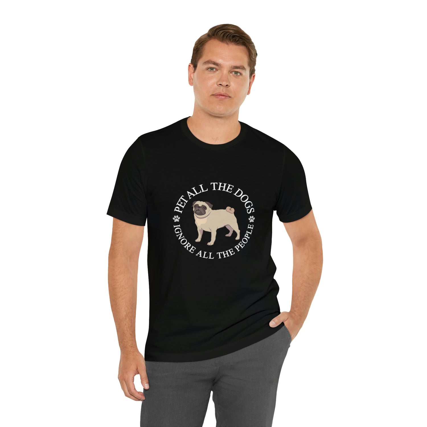 Pet All The Dogs Ignore All The People - Unisex Jersey Short Sleeve Tee