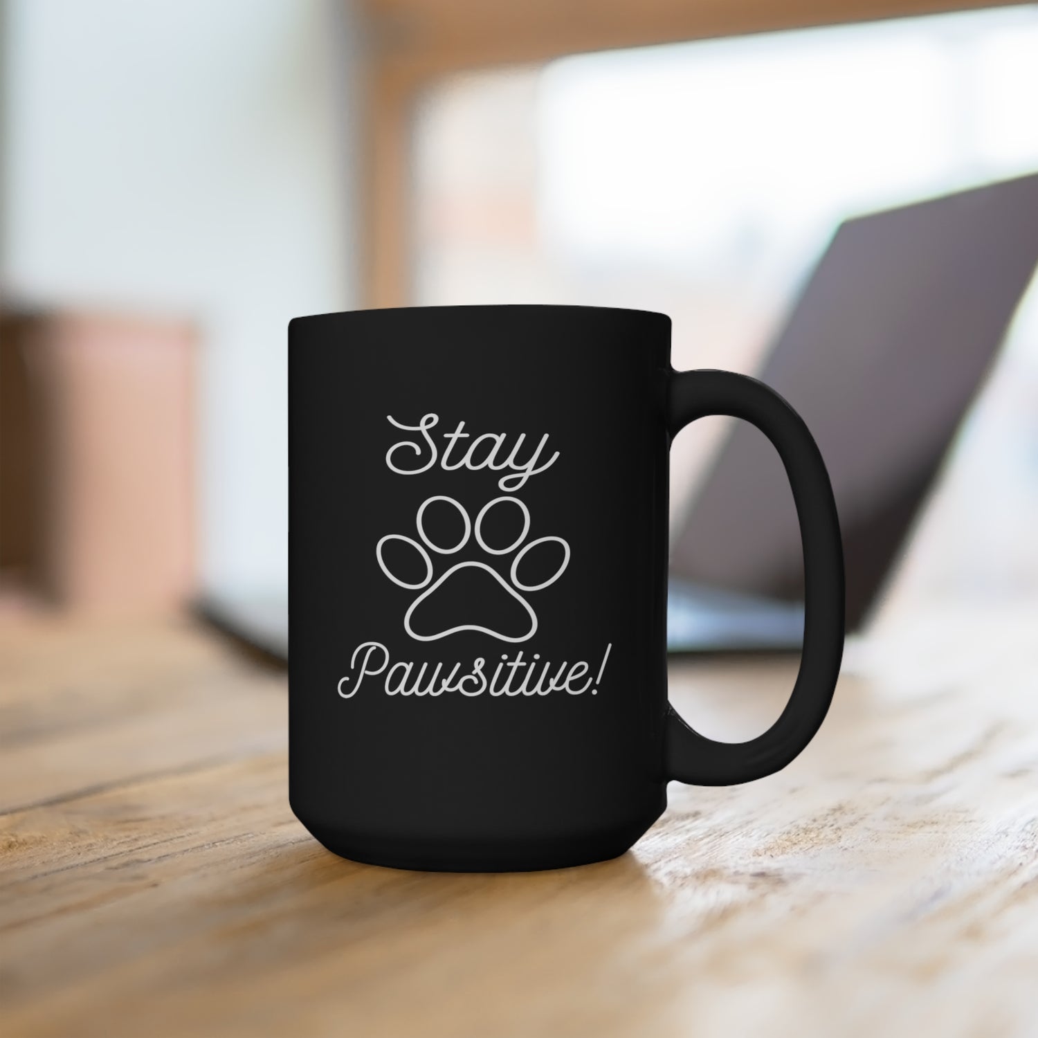Stay Pawsitive - Large 15oz Black Mug