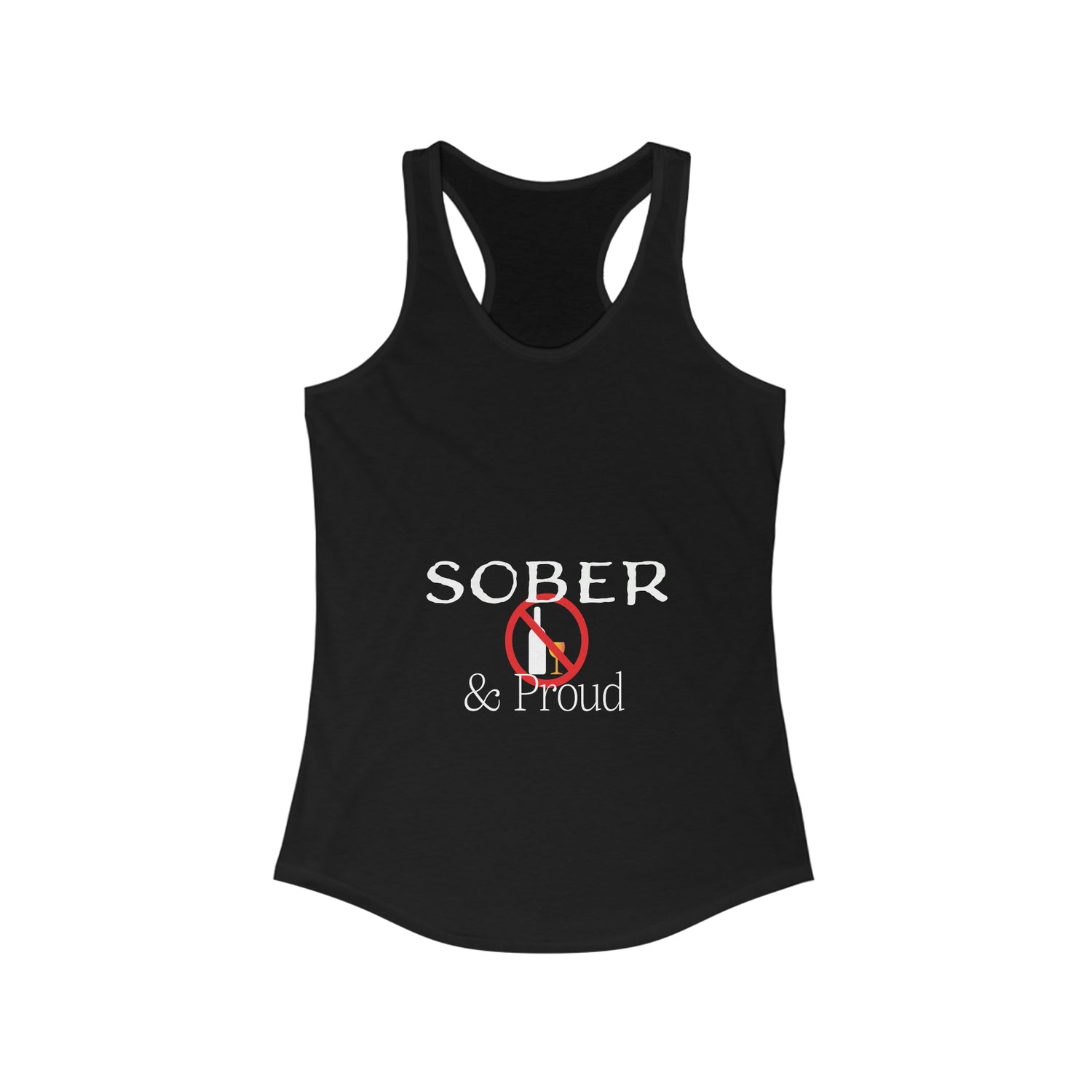 Sober & Proud - Racerback Tank Top